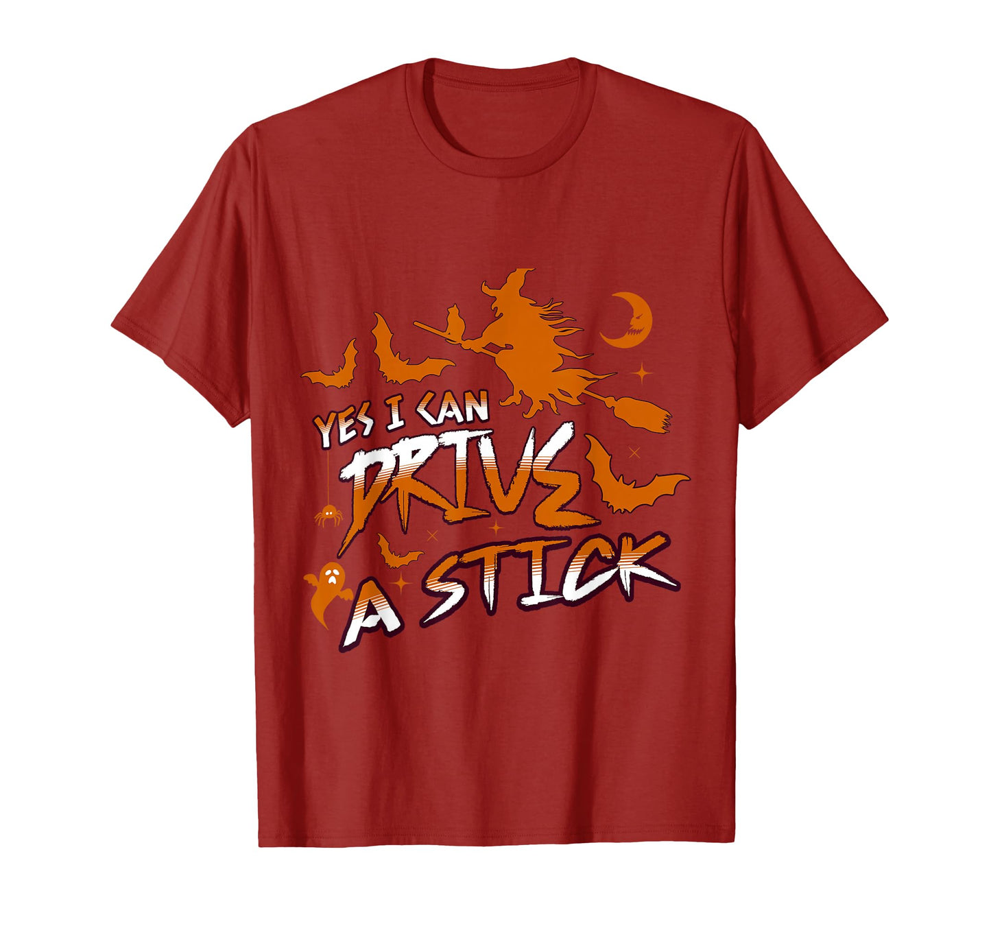 Yes I Can Drive A Stick Halloween Spooky Witch Funny Men T-Shirt