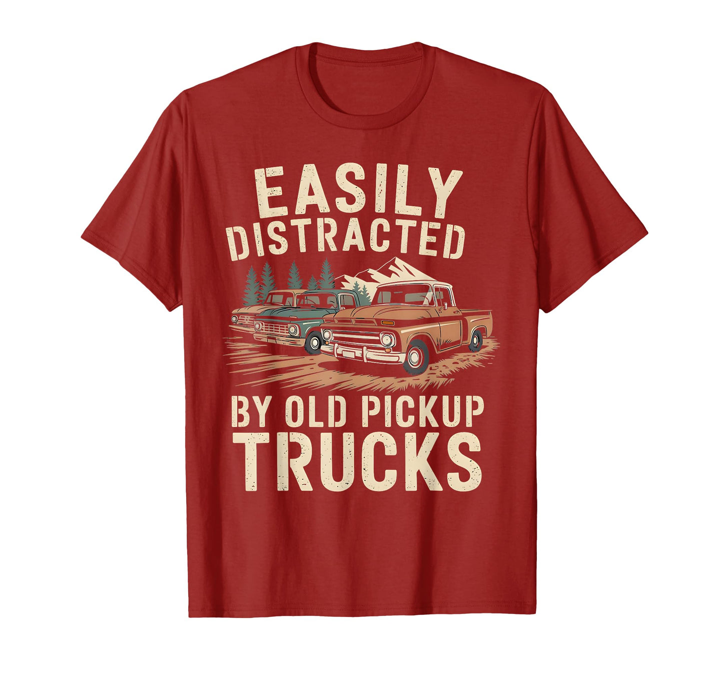 Easily Distracted By Old Pickup Trucks T-Shirt