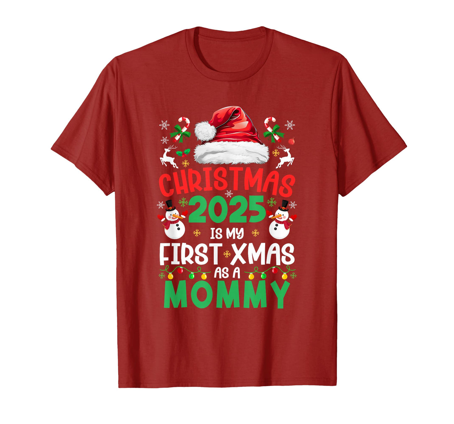 Funny Christmas 2025 is My First Xmas As A Mommy Family T-Shirt