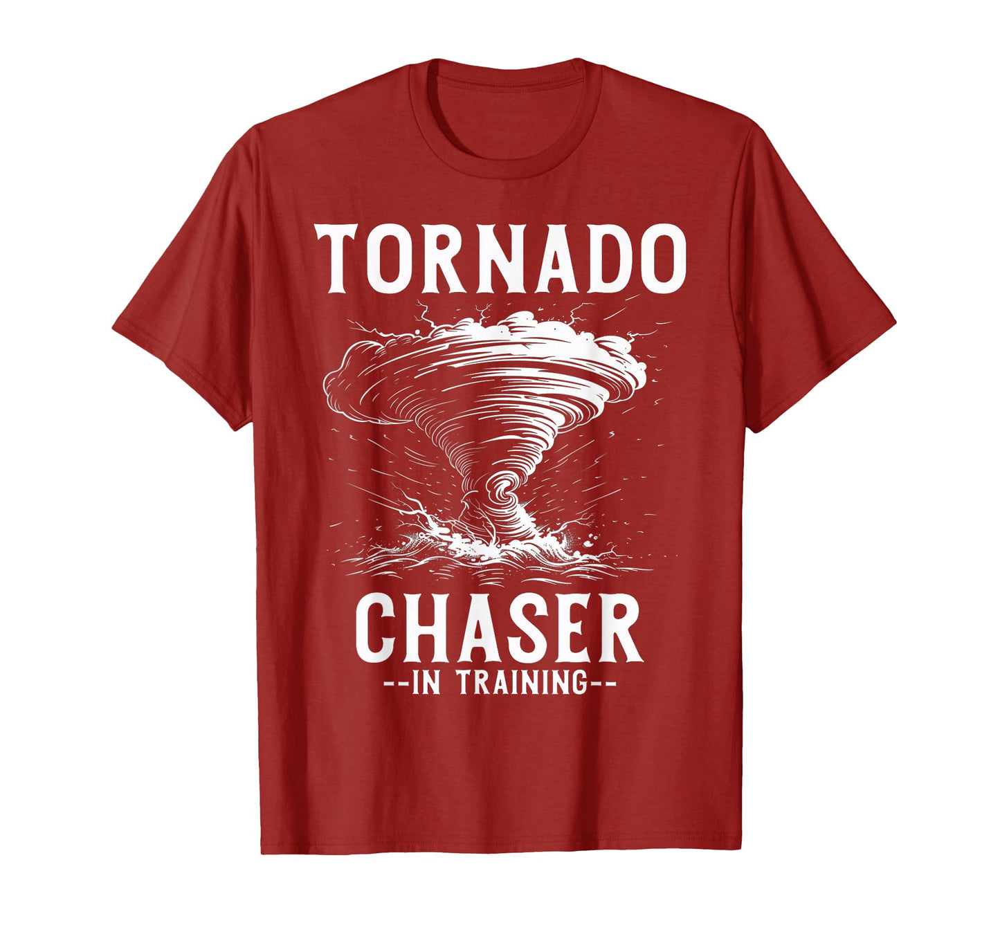 Tornado Chaser In Training Meteorologist Storm Chasing T-Shirt