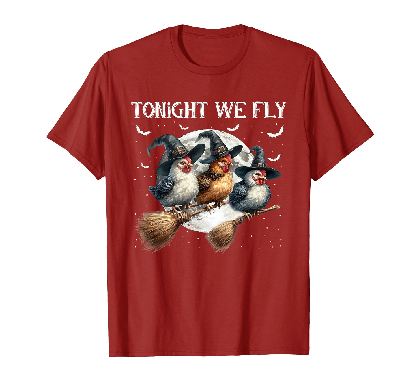 Tonight We Fly Funny Chicken Witches Halloween Costume T-Shirt