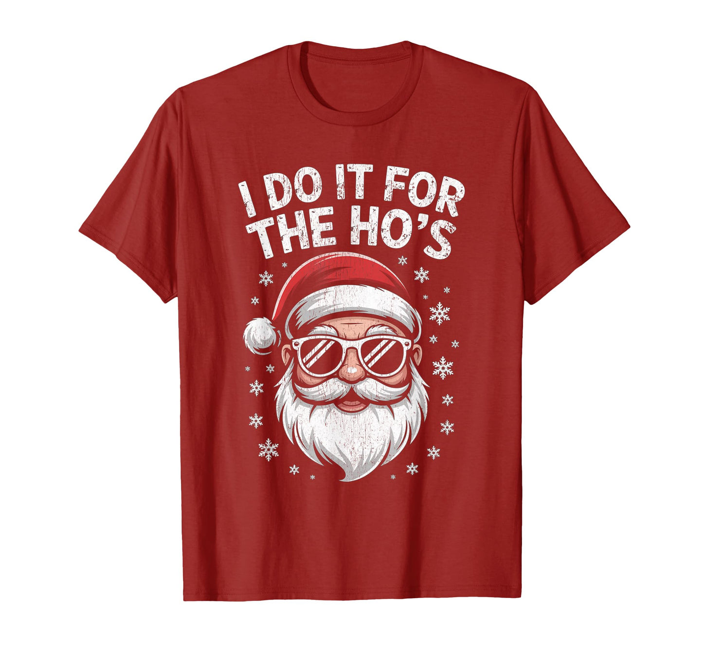I Do It for The Ho's Funny Christmas Santa T-Shirt
