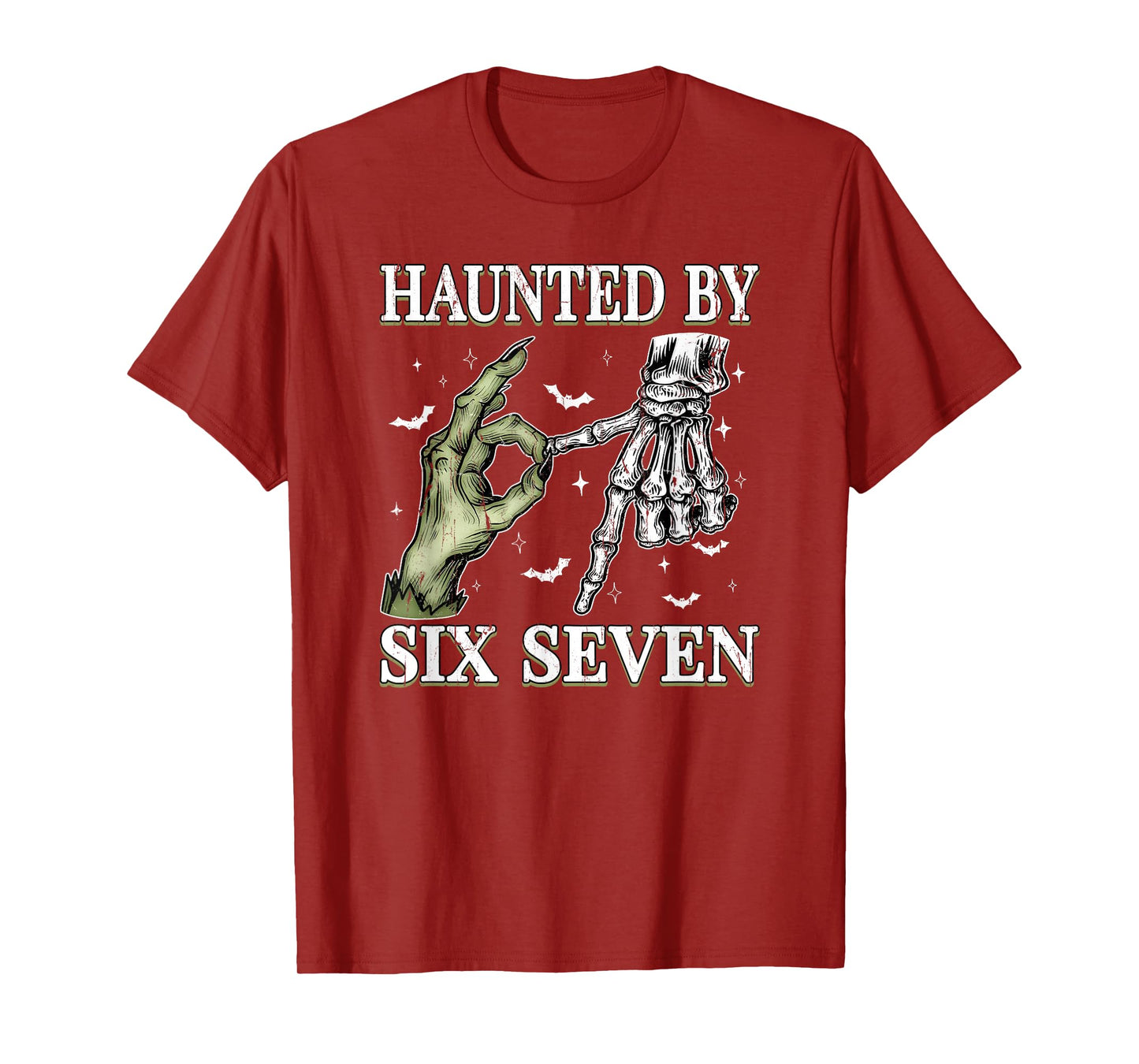Haunted by 6 7 Halloween, Funny Spooky Meme T-Shirt