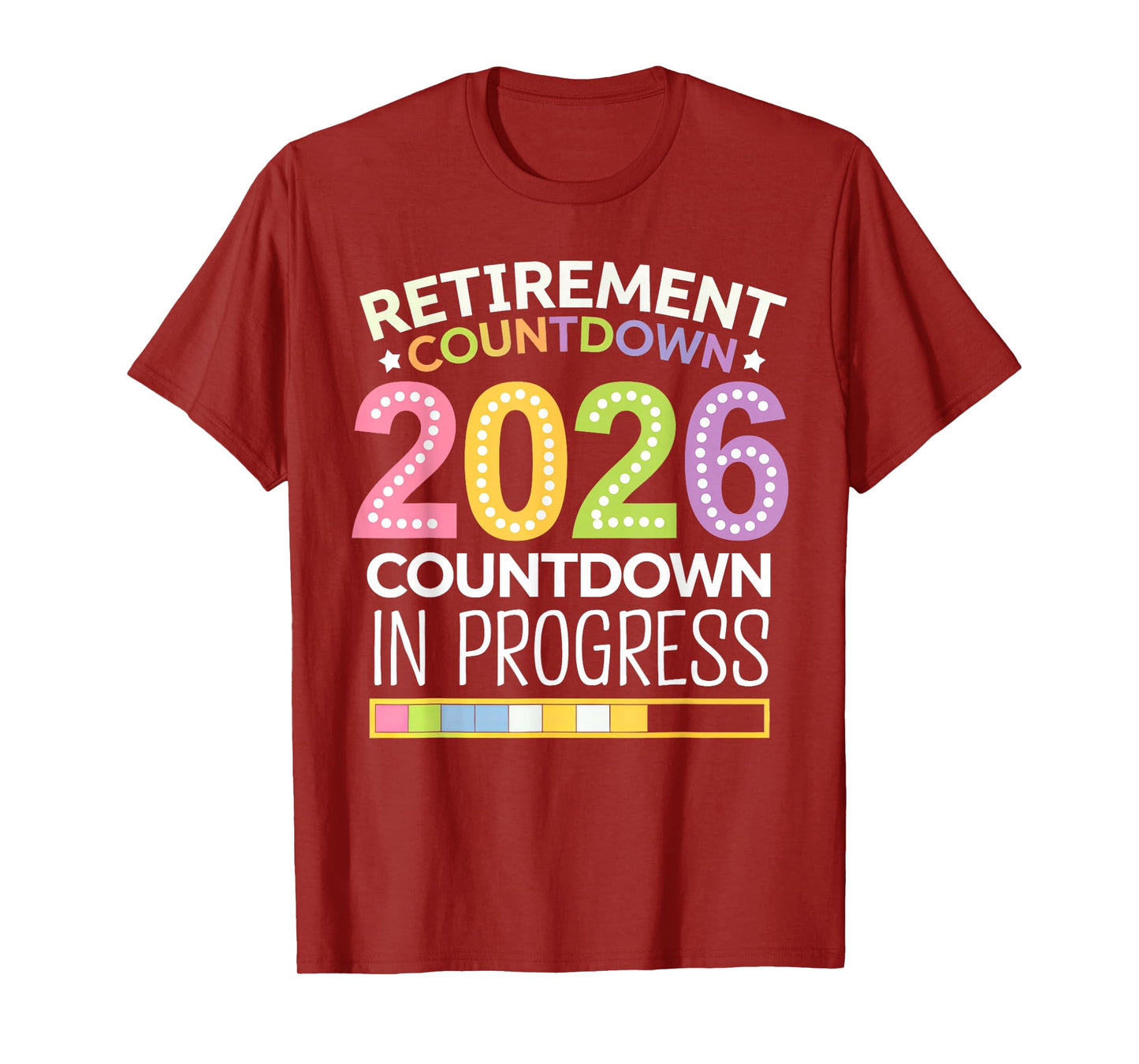 Retirement Class Of 2026 Teacher Countdown Loading Teacher T-Shirt