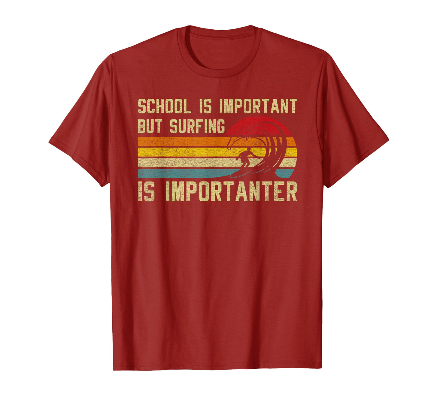 Funny Surfer School Is Important but Surfing Is Importanter T-Shirt