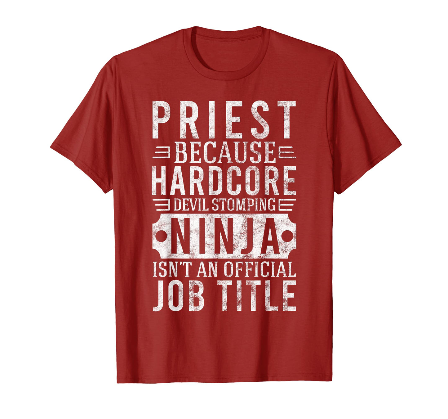 Priest Ninja Isn't An Official Job Title Gift T-Shirt T-Shirt