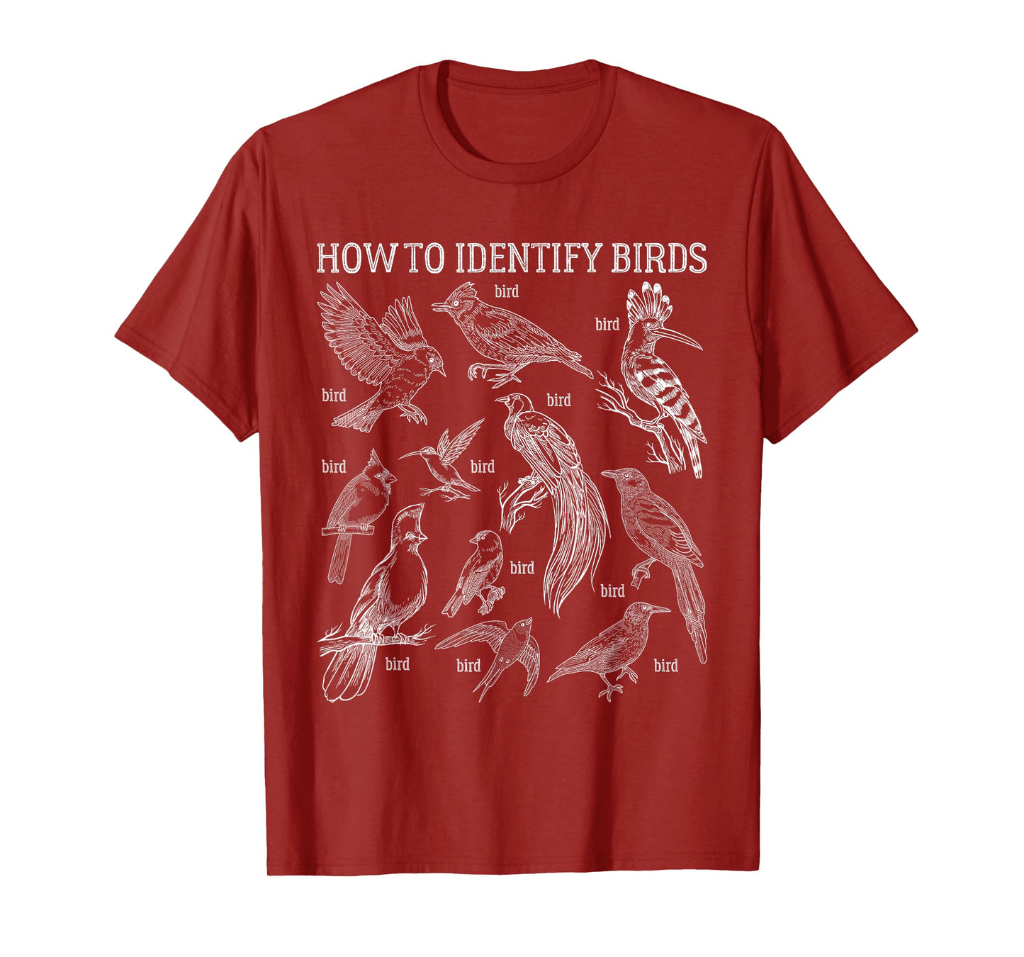 How To Identify Birds Funny Birds Lover Nature Ornithologist T-Shirt