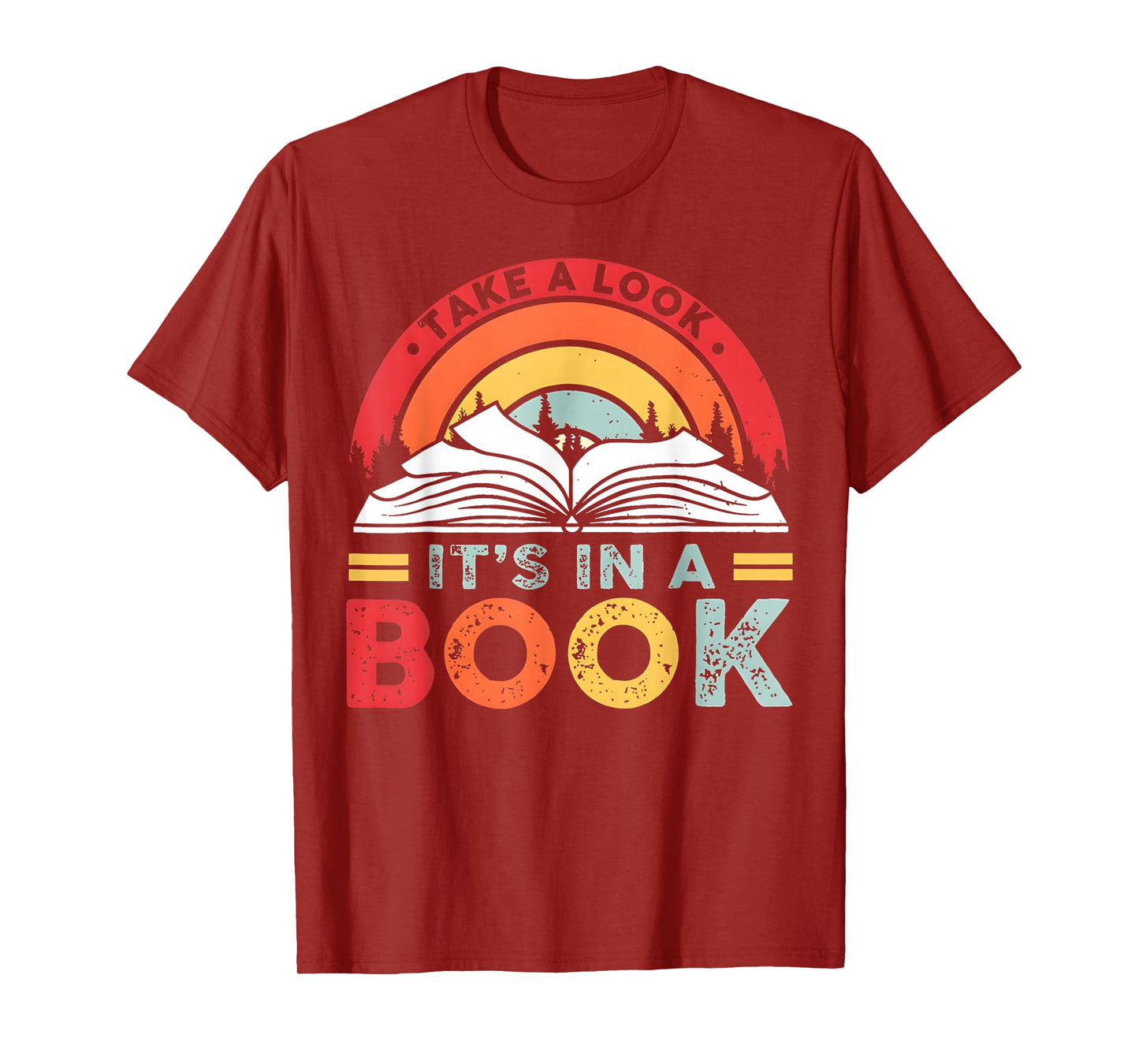 Take A Look it's In A Book Reading Book Vintage Rainbow T-Shirt