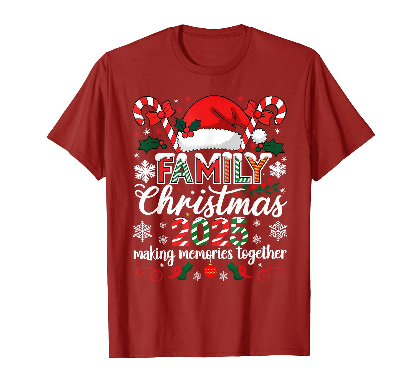 Family Christmas 2025 Making Memories Together Santa Holiday T-Shirt