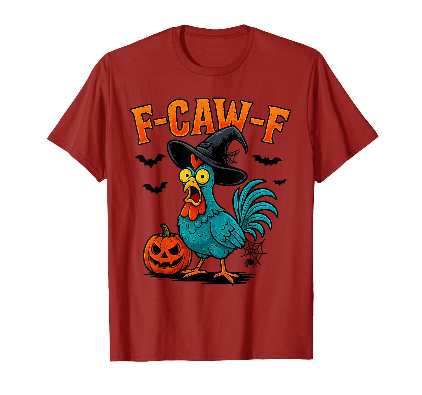 Funny F-Caw-F Chicken Shirt Halloween Witch Hat Pumpkin T-Shirt
