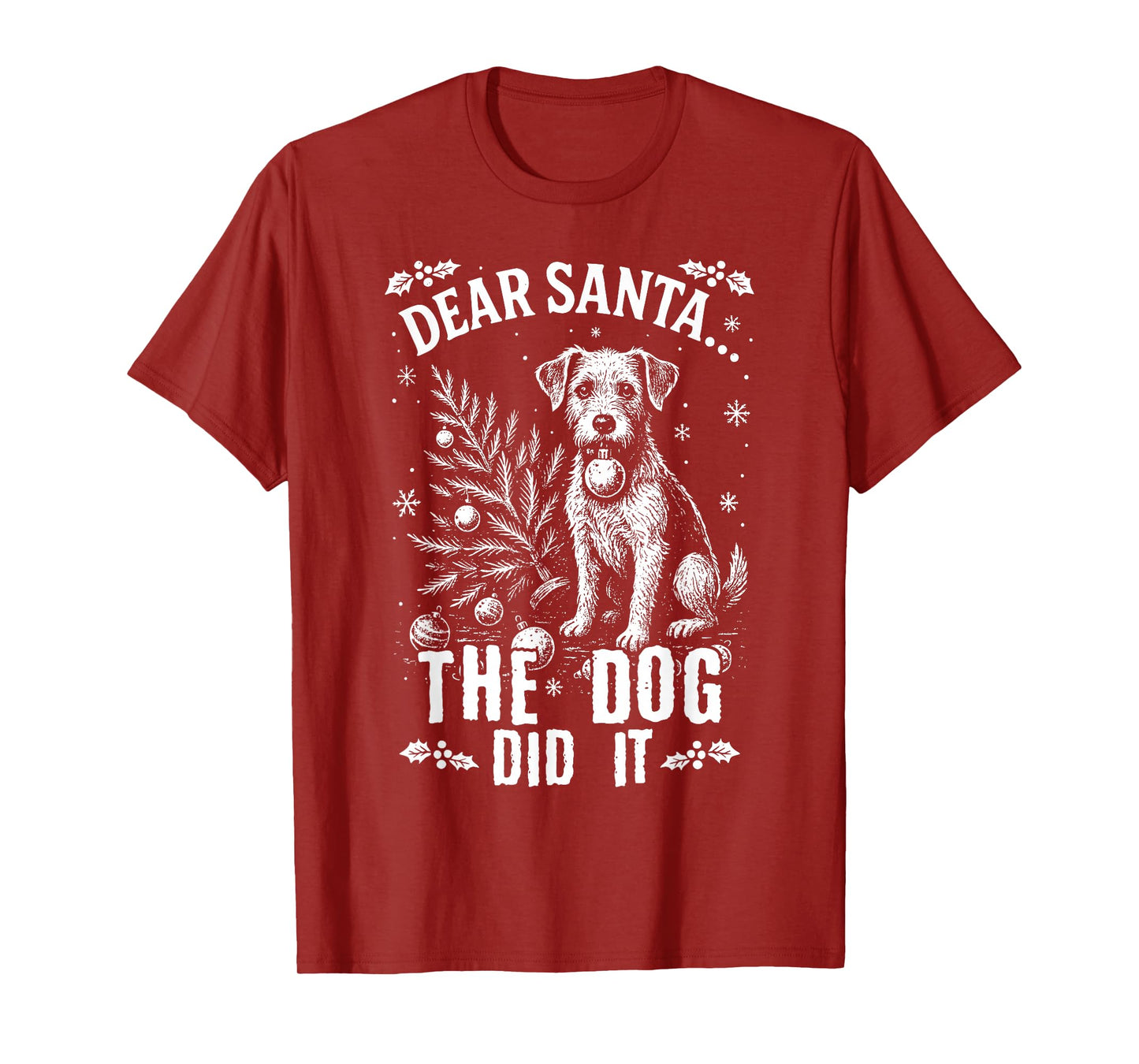 Dear Santa The Dog Did It Naughty Christmas T-Shirt