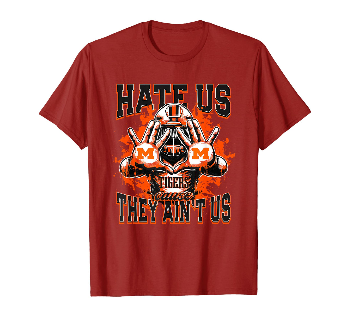 Massillon Tigers Logo Hate Us Cause They Ain't HS T-Shirt