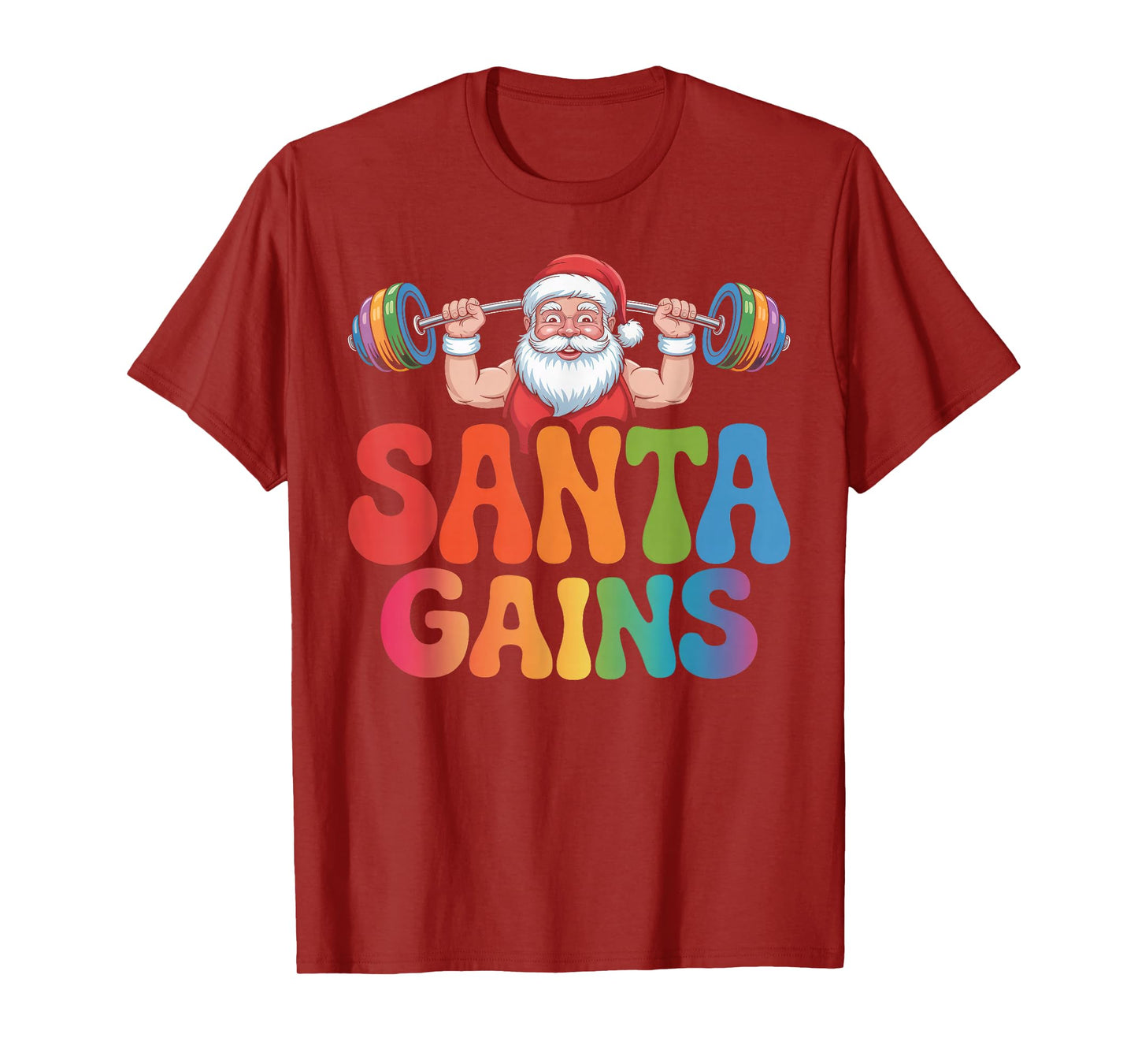 Santa Gains Festive Barbell Lifting Holiday Cheer Slogan T-Shirt