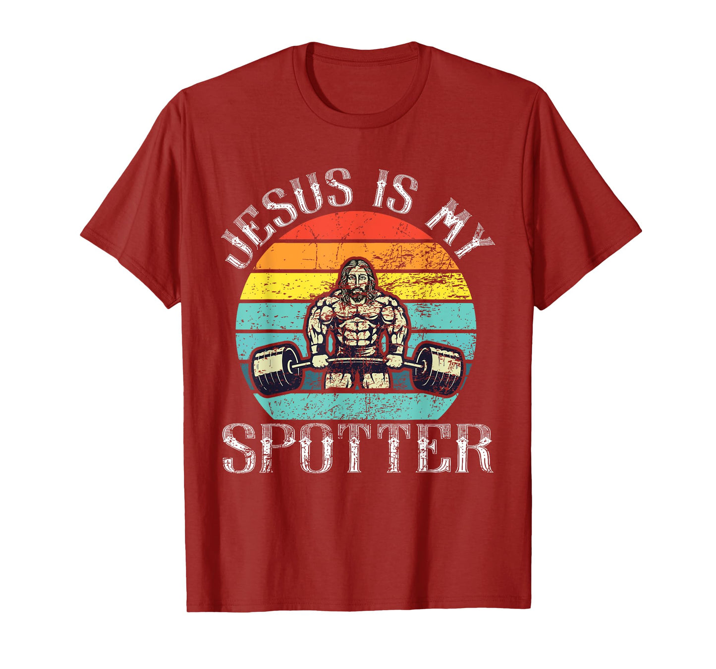 Jesus Is My Spotter Retro Weightlifting Gym Fitness Workout T-Shirt