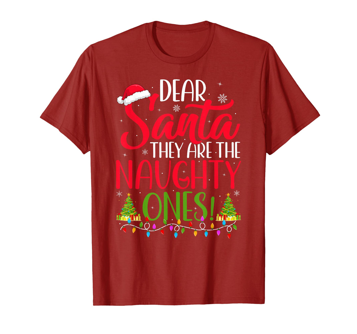 Dear Santa They are The Naughty Ones Christmas Pajamas T-Shirt