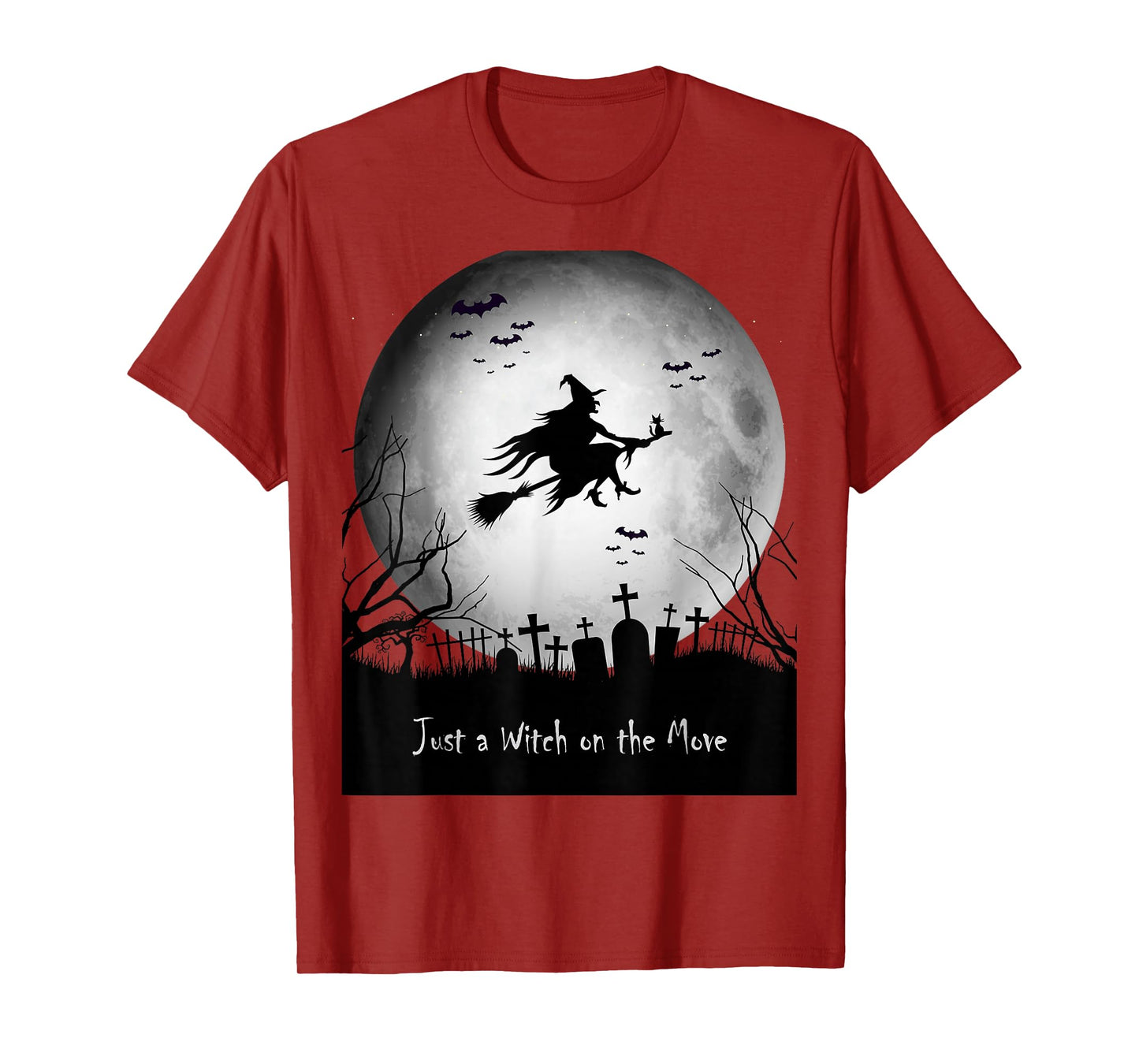 Just a Witch on The Move Halloween | Spooky Flying Witch Tee T-Shirt