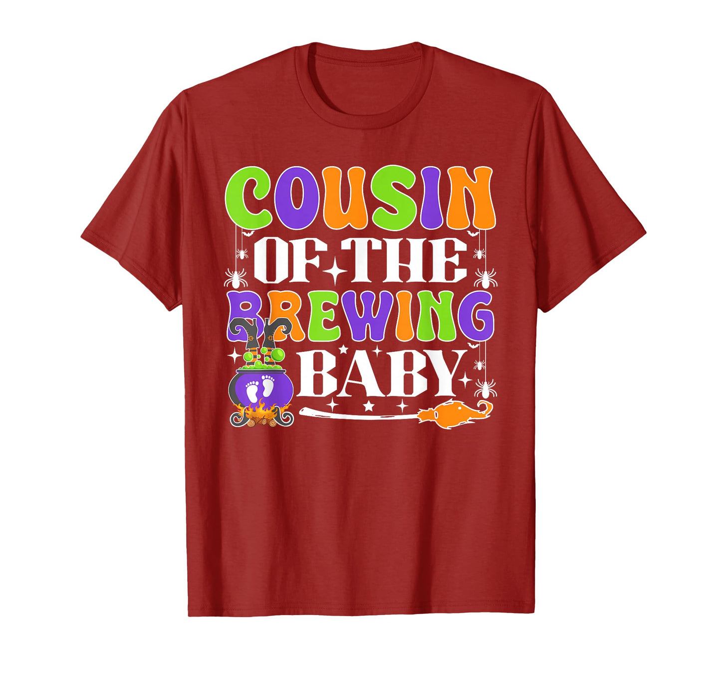 Cousin of The Brewing Baby Halloween Witch Baby Shower T-Shirt