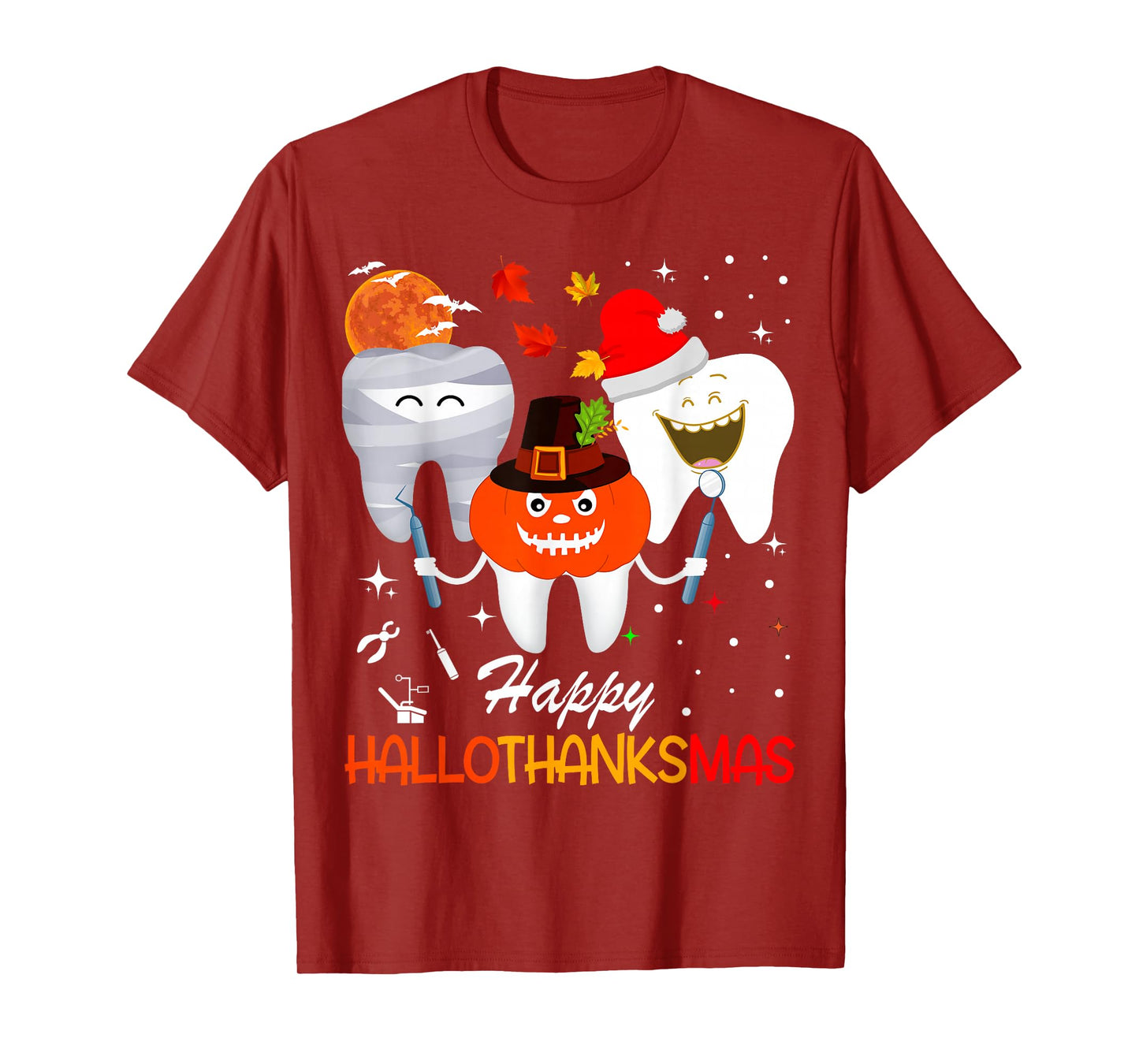 Dental Dentist Happy HallowThanksMas Christmas Thanksgiving T-Shirt