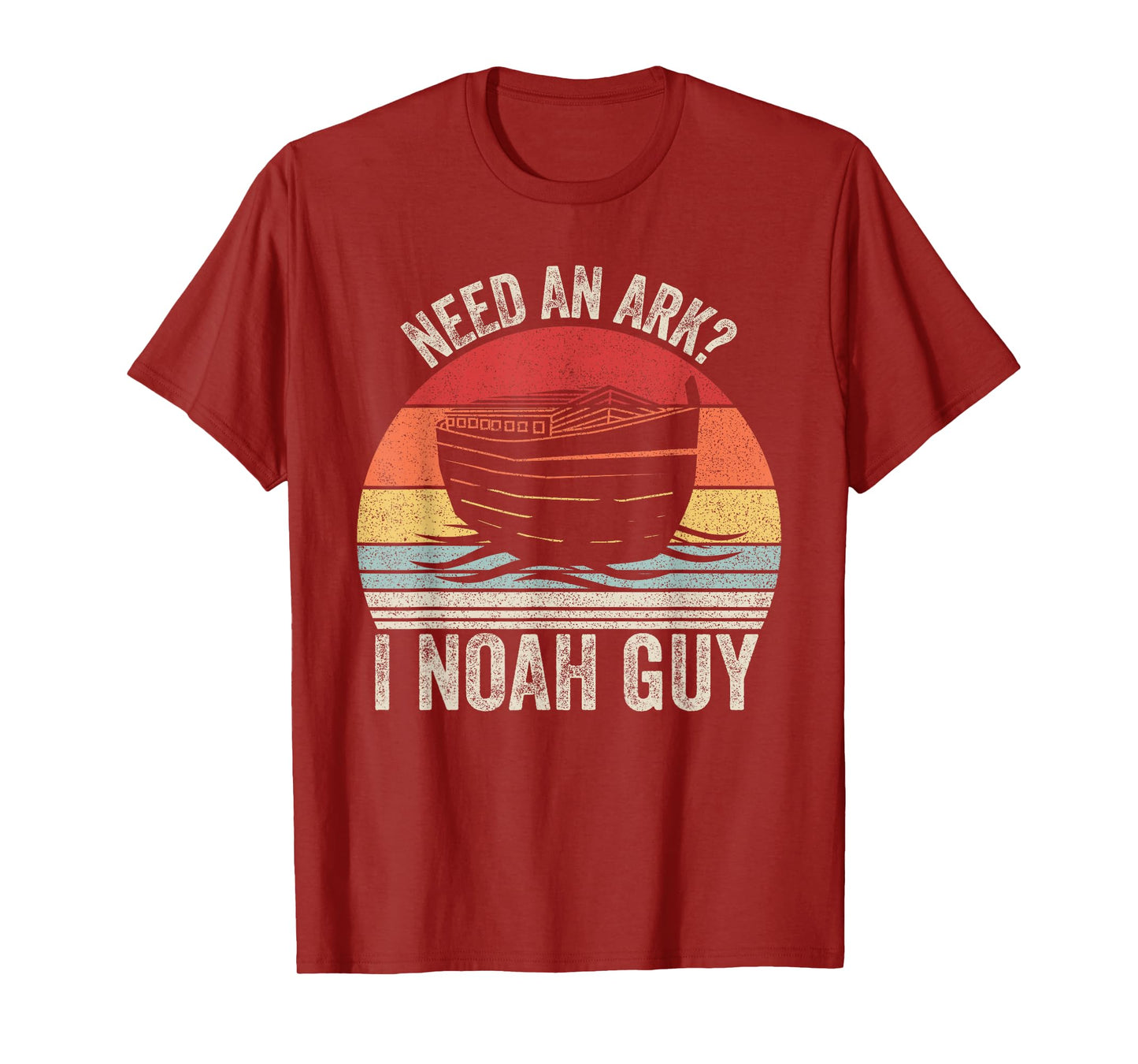 Catch Some Rays Retro Need An Ark? I Noah Guy Christian Gifts Pun Funny T-Shirt