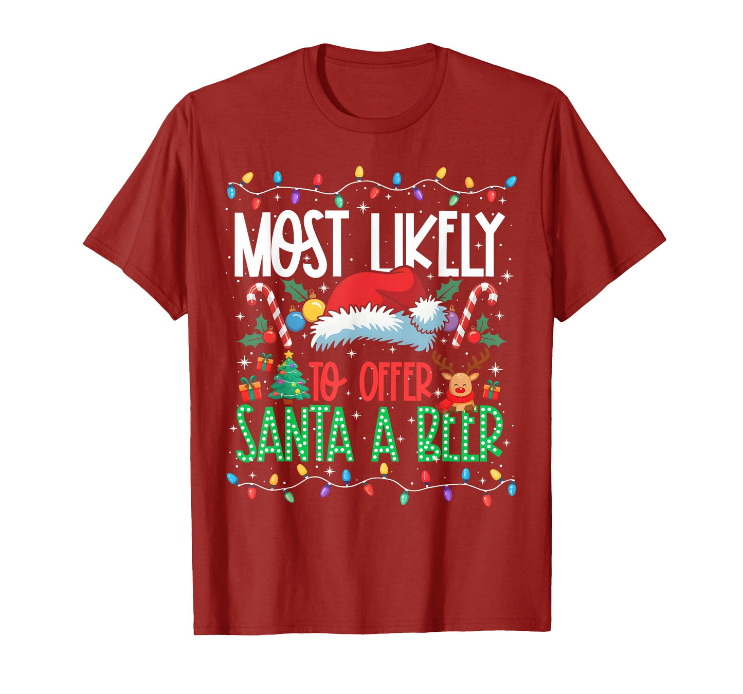 Most Likely to Offer Santa A Beer Funny Matching Xmas T-Shirt