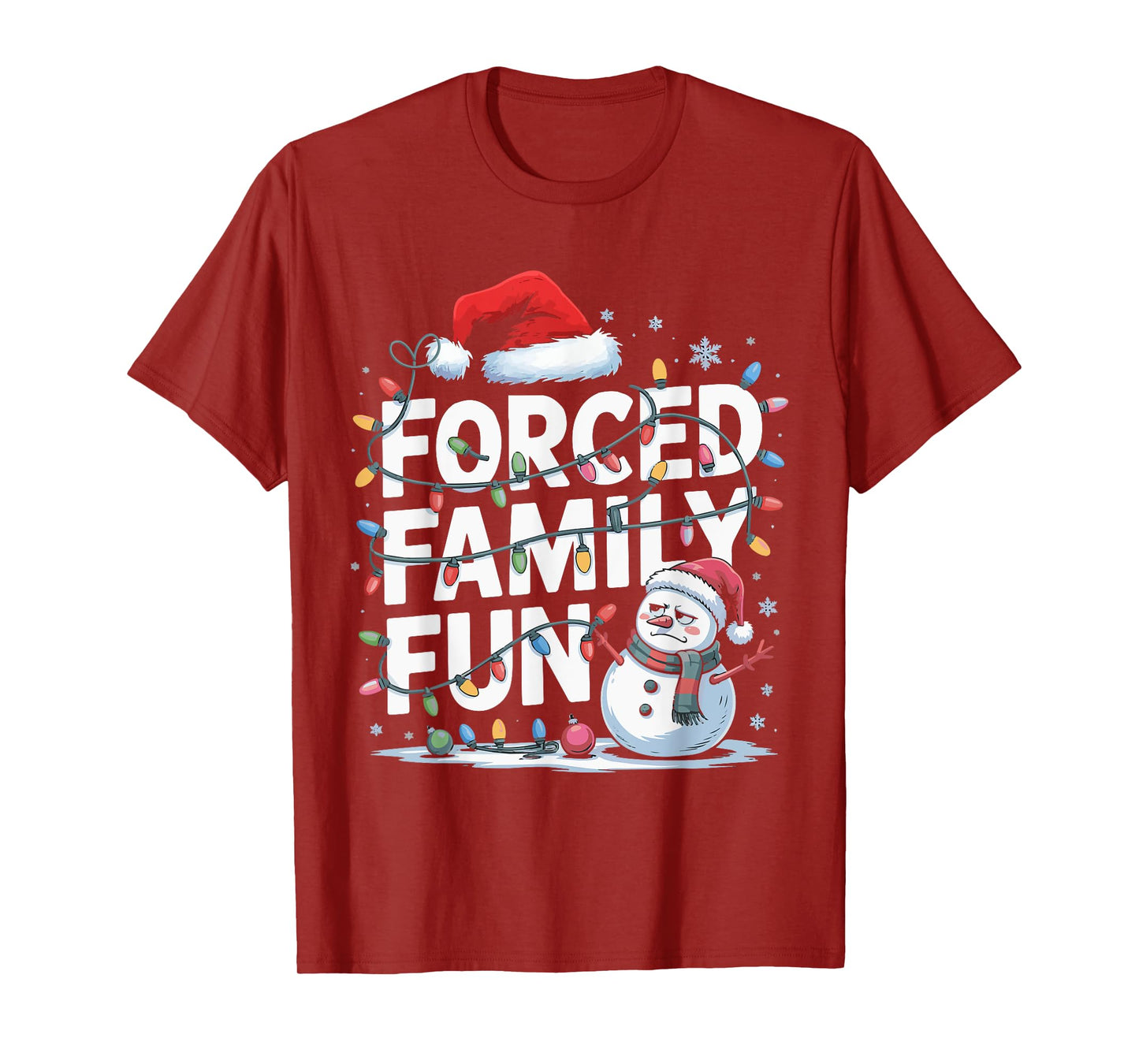 Forced Family Fun Snowman Christmas Lights Kids Men Women T-Shirt