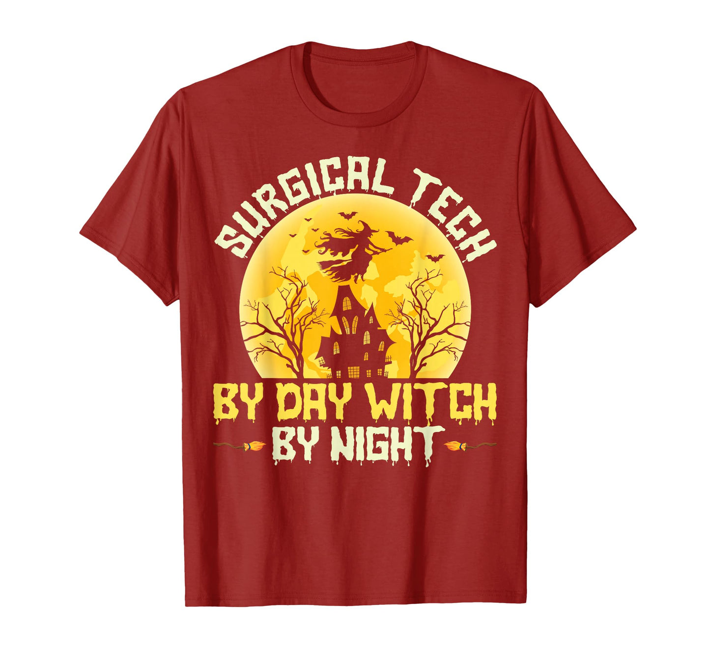 Surgical Tech by Day Witch by Night - Halloween Scrub Tech T-Shirt