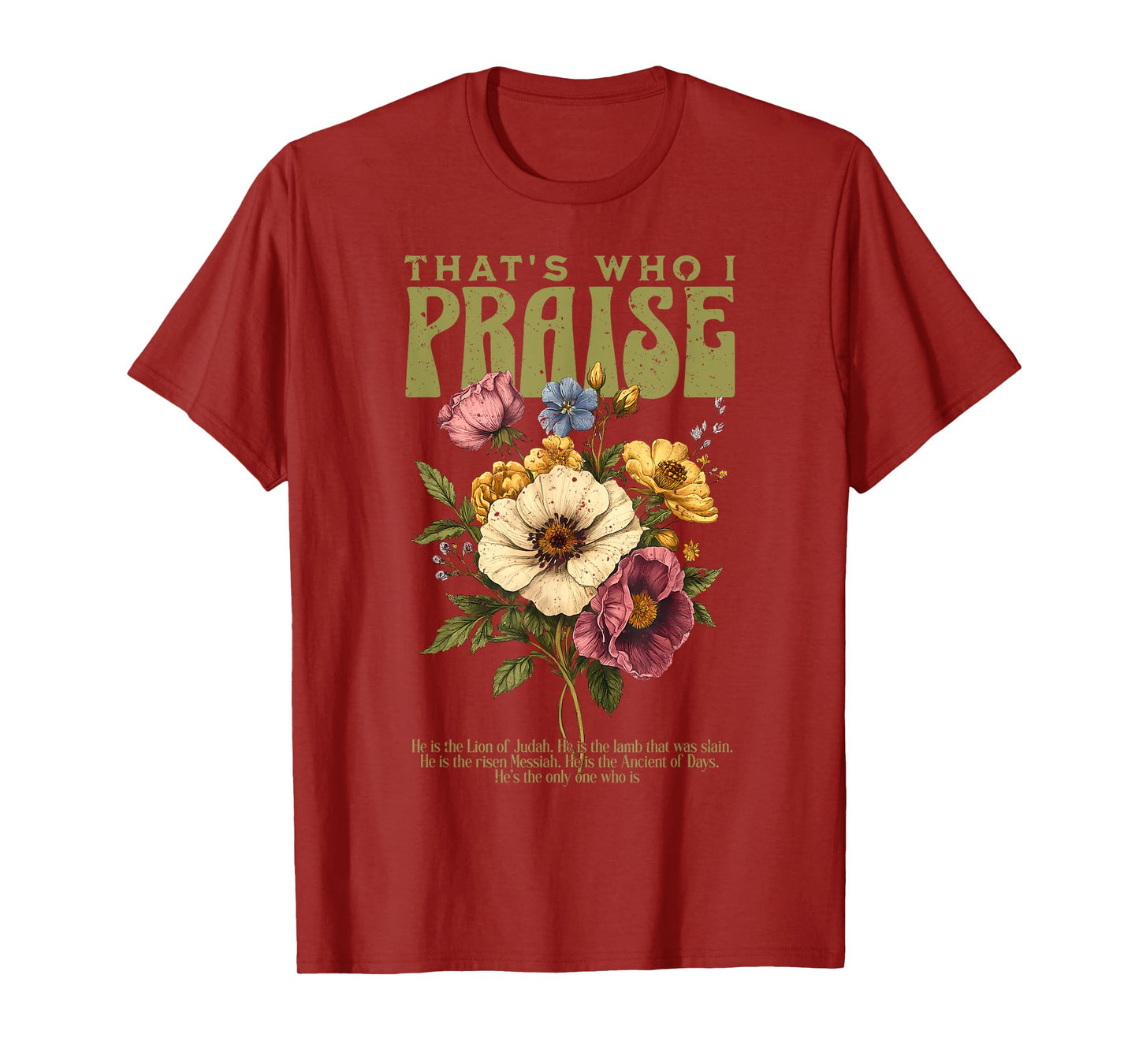 Brandon That's Who I Praise Jesus Christian Lake Merch T-Shirt