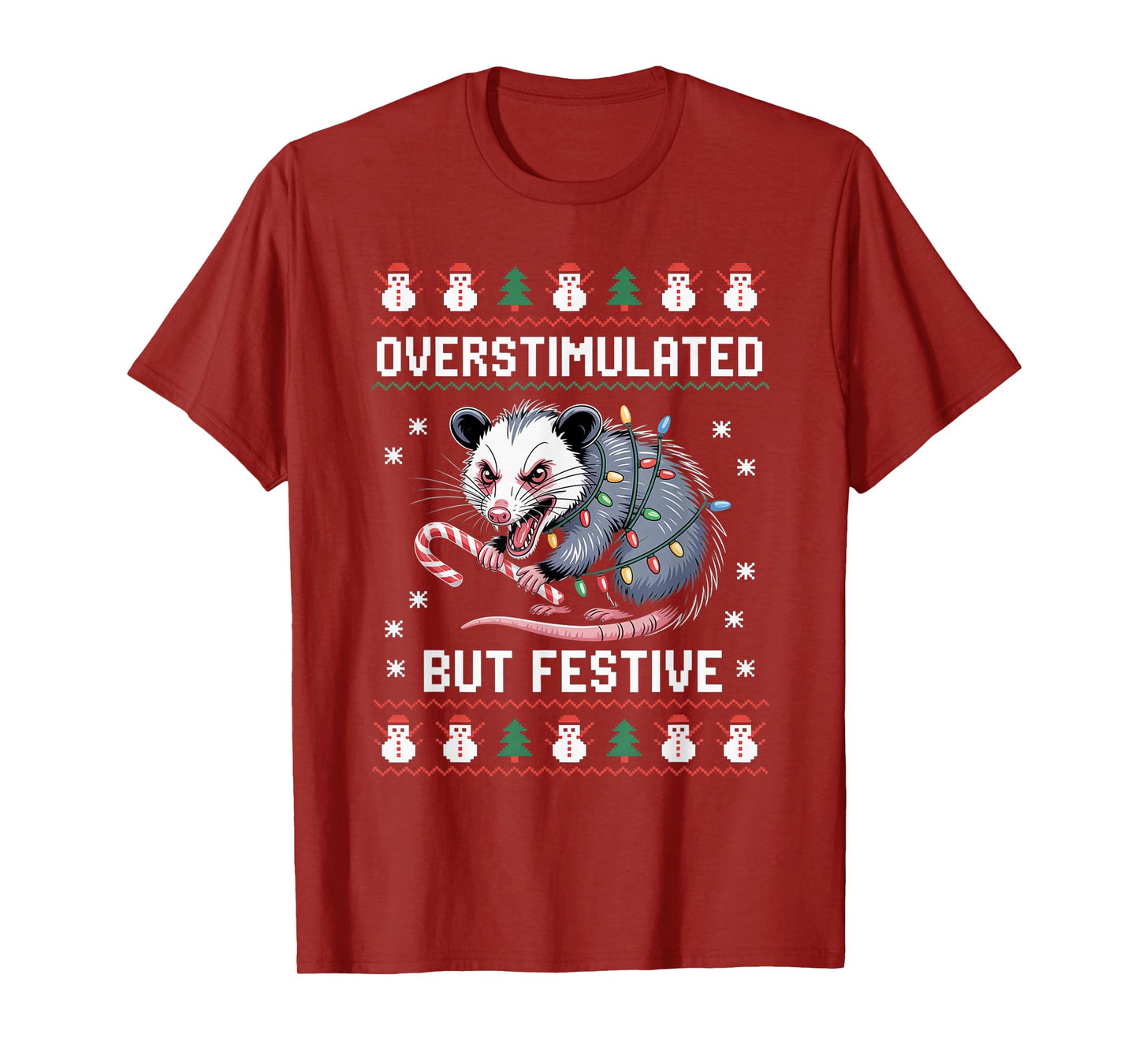 Overstimulated But Festive Possum Christmas Pajamas Ugly T-Shirt