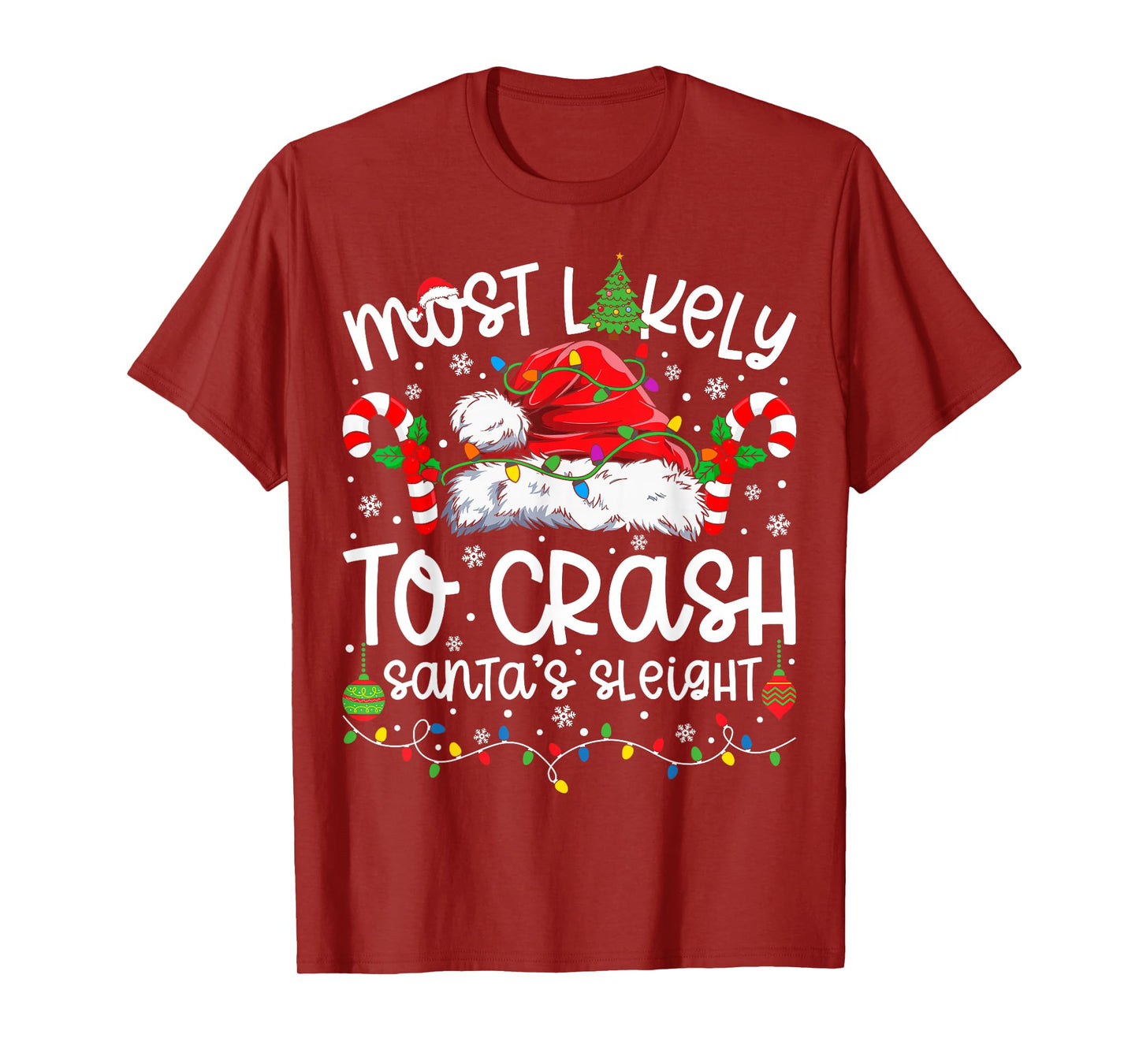 Most Likely to Crash Santa Sleigh Family Matching Christmas T-Shirt