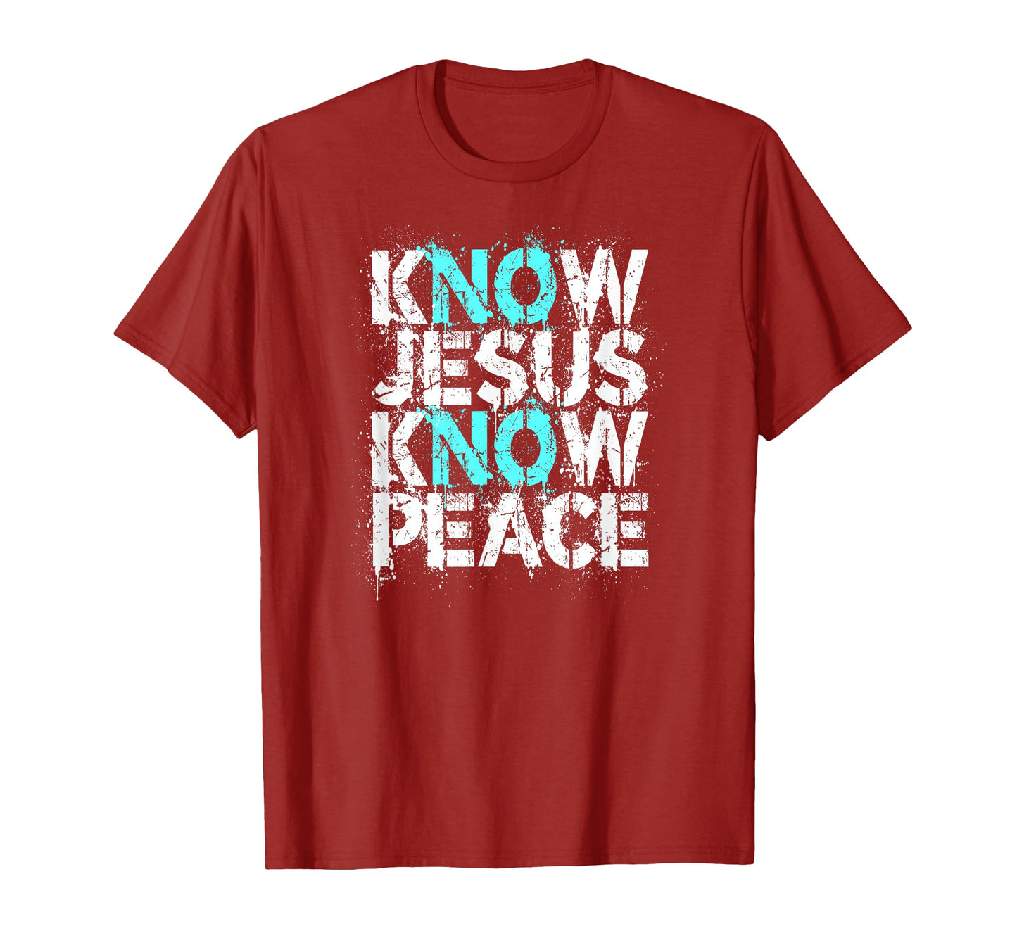 Christian Apparel - Know Jesus Know Peace No Jesus No Peace T-Shirt