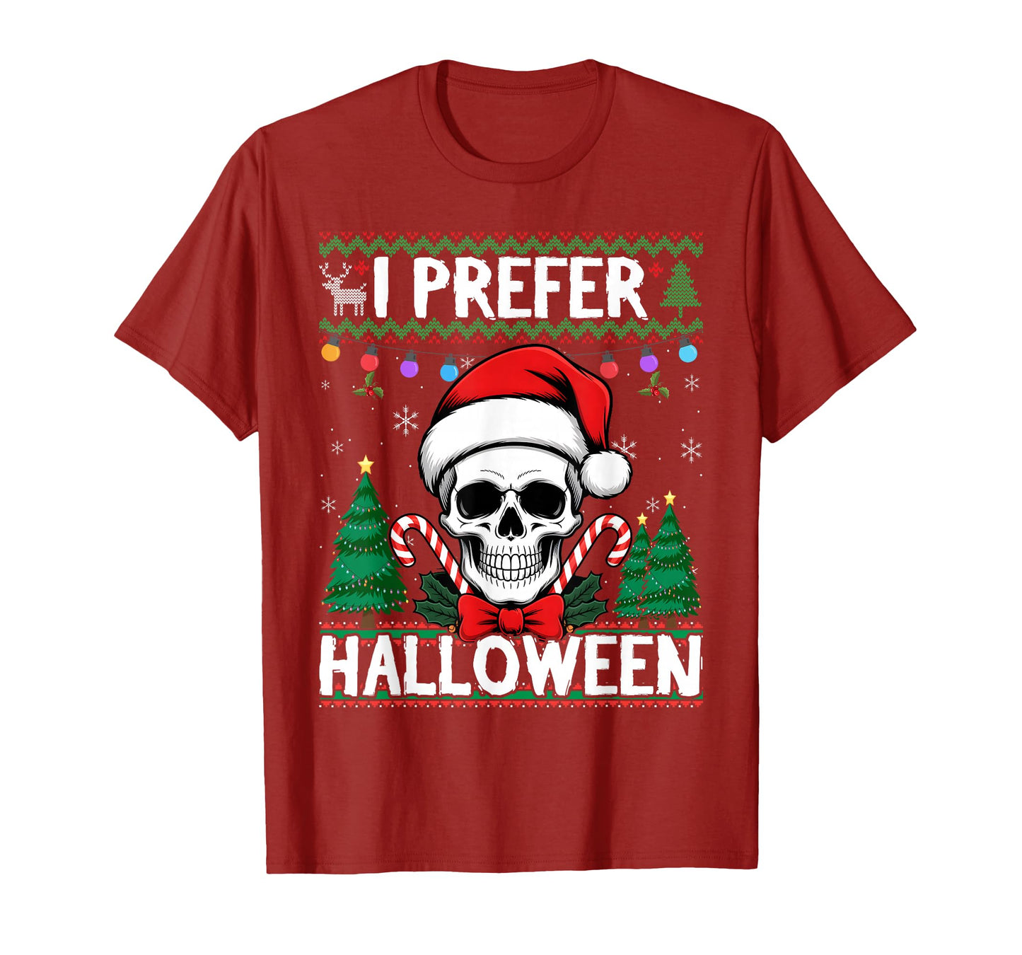 I Prefer Halloween Skeleton Ugly Christmas Skull Santa T-Shirt