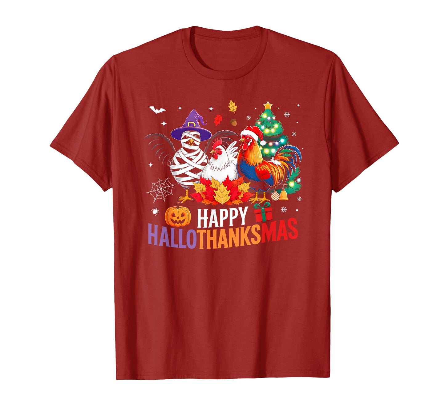 Happy Hallothanksmas Chicken Lover Halloween Merry Christmas T-Shirt