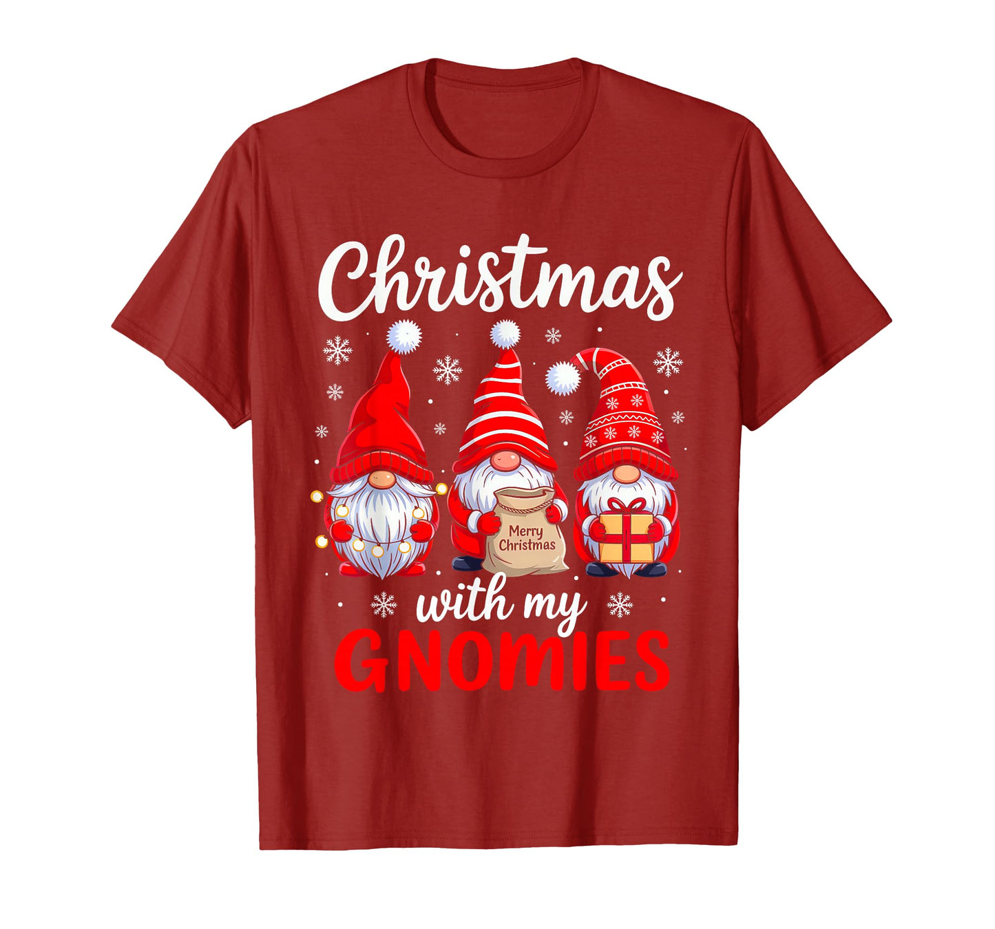 Christmas with My Gnomies Funny Xmas Gnome Men Women Kids T-Shirt