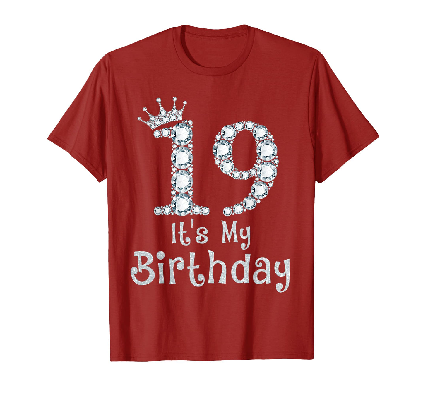 19 It's My Birthday 19 Years Old Happy 19th Birthday Girl T-Shirt