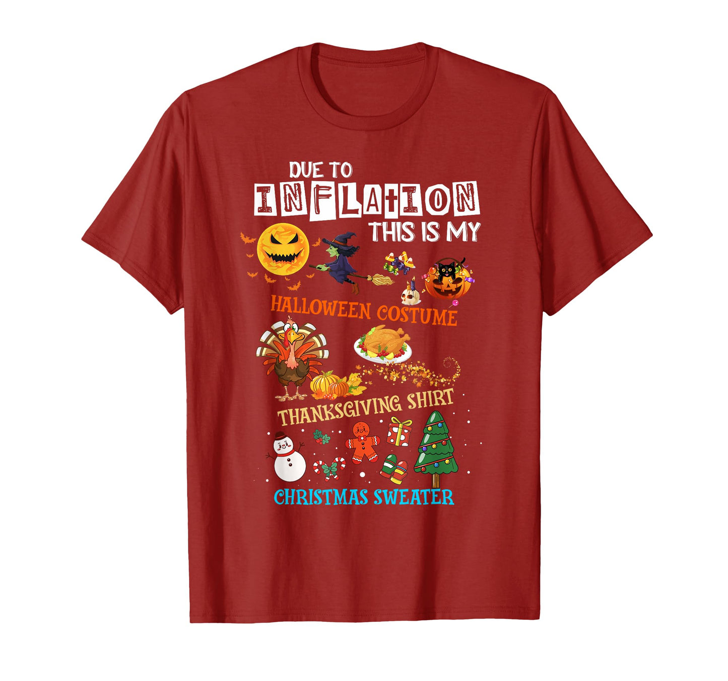 This Is My Inflation Halloween Thanksgiving Christmas Outfit T-Shirt