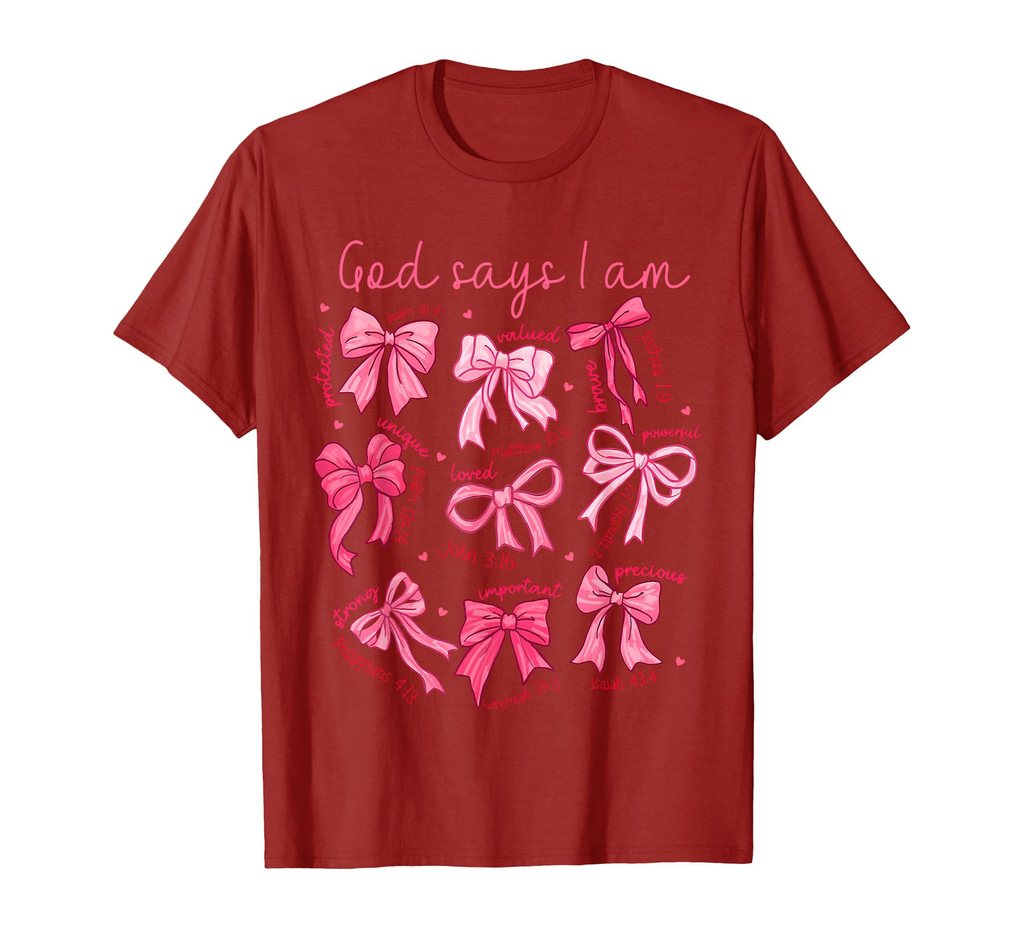God Says I Am Coquette Bow Christian Women Bible Verse Faith T-Shirt