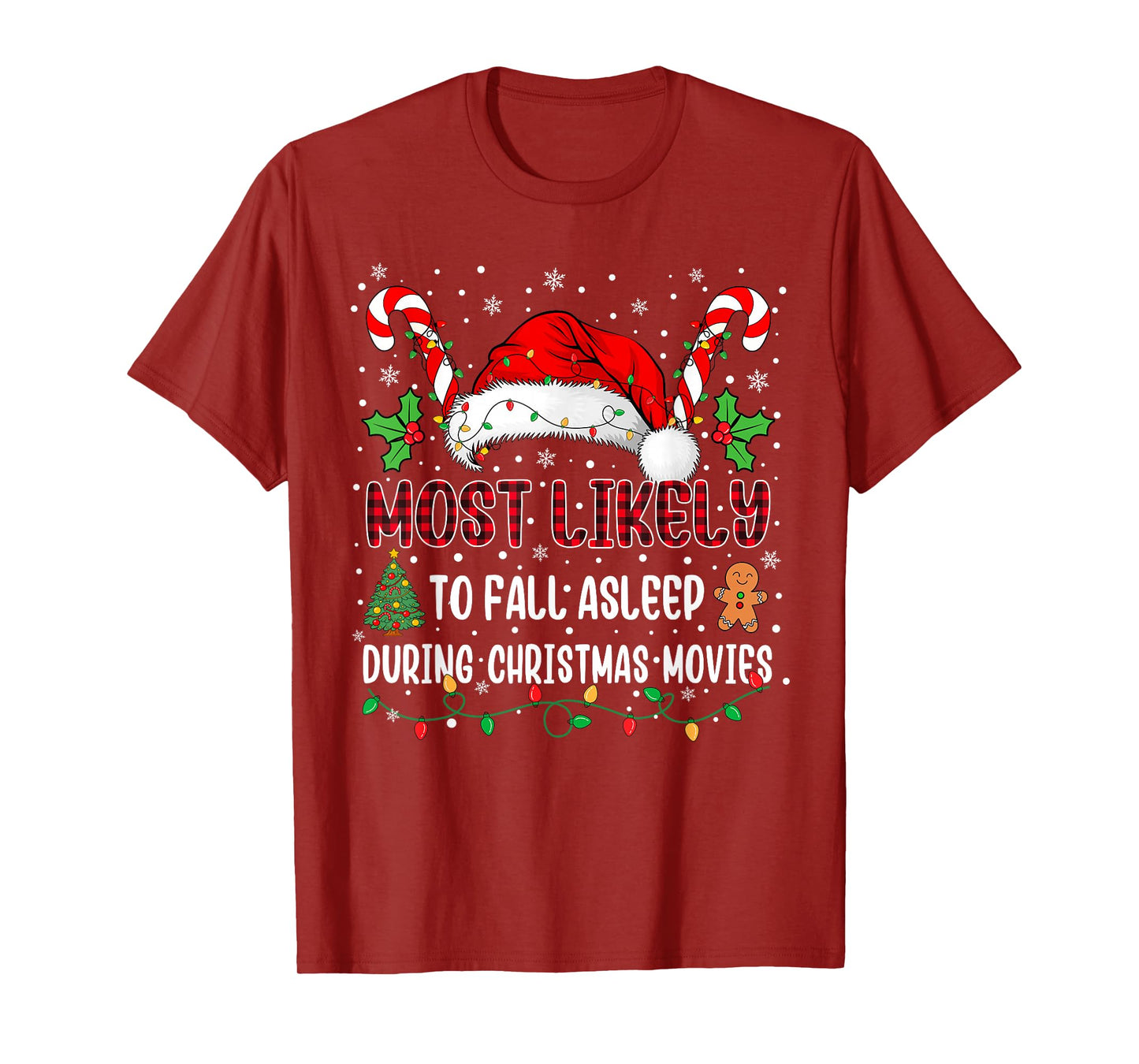 Most Likely to Fall Asleep During Christmas Movies Family T-Shirt