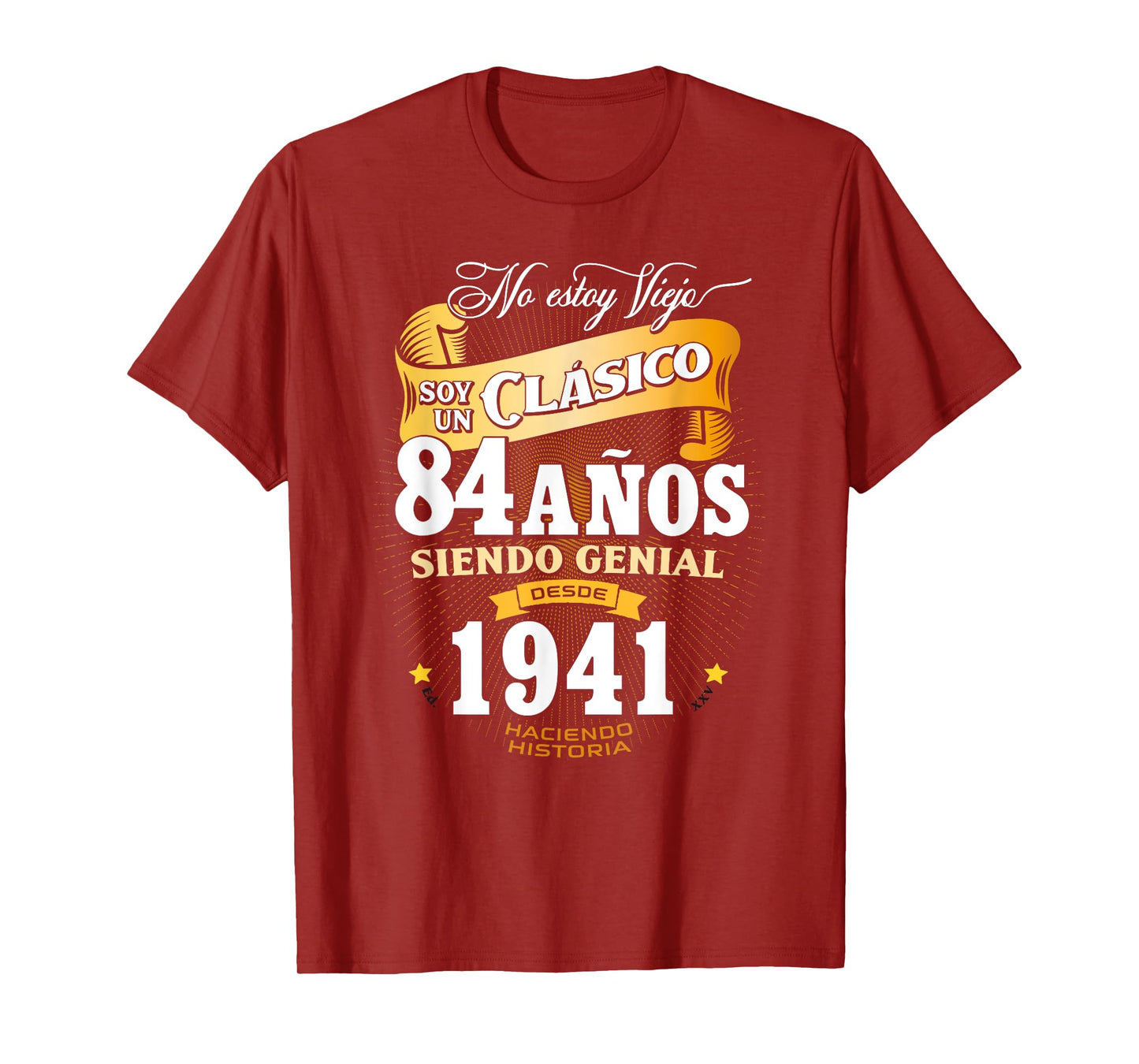 84th Birthday gift for Men in Spanish Regalo cumpleanos 84 T-Shirt