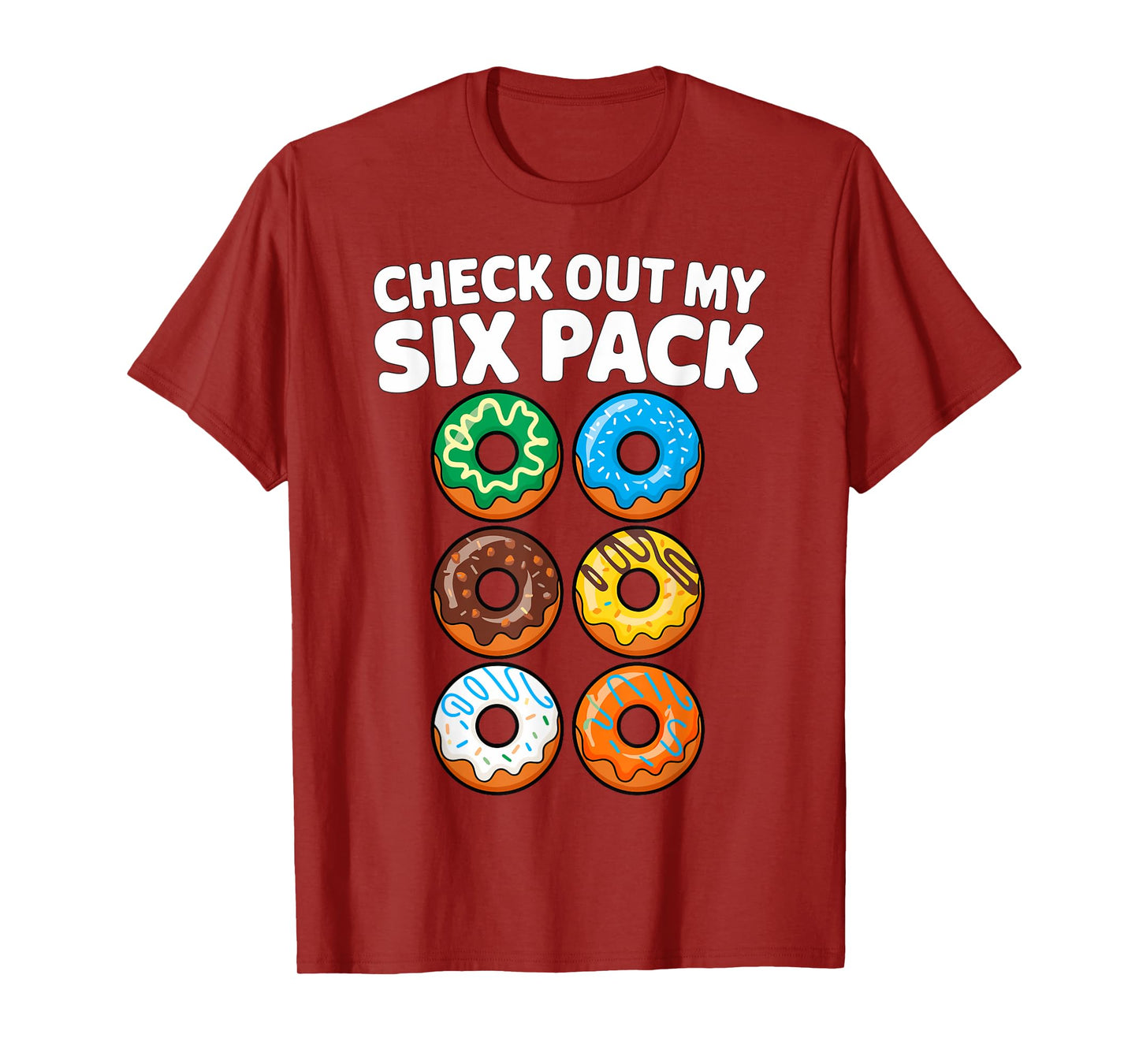 Check out my Six Pack Donut Fitness Gym T-Shirt