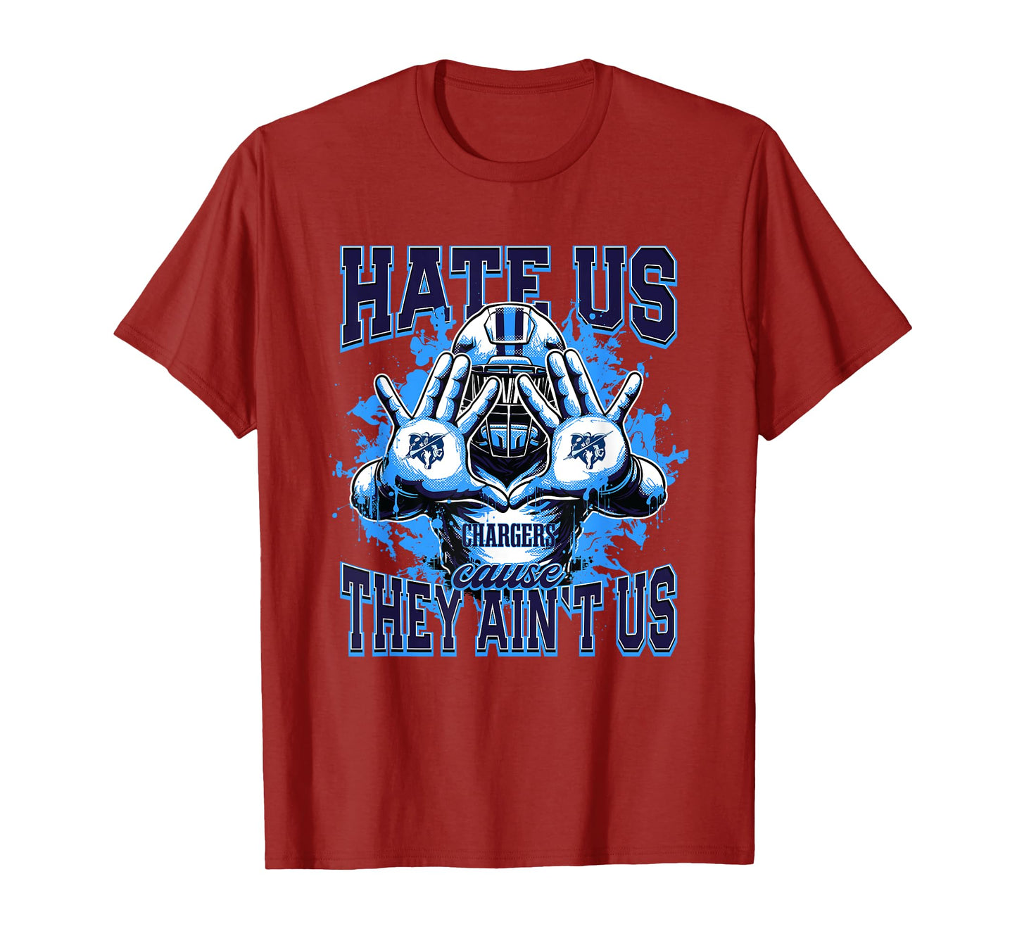 Centennial Chargers Logo Hate Us Cause They Ain't HS T-Shirt