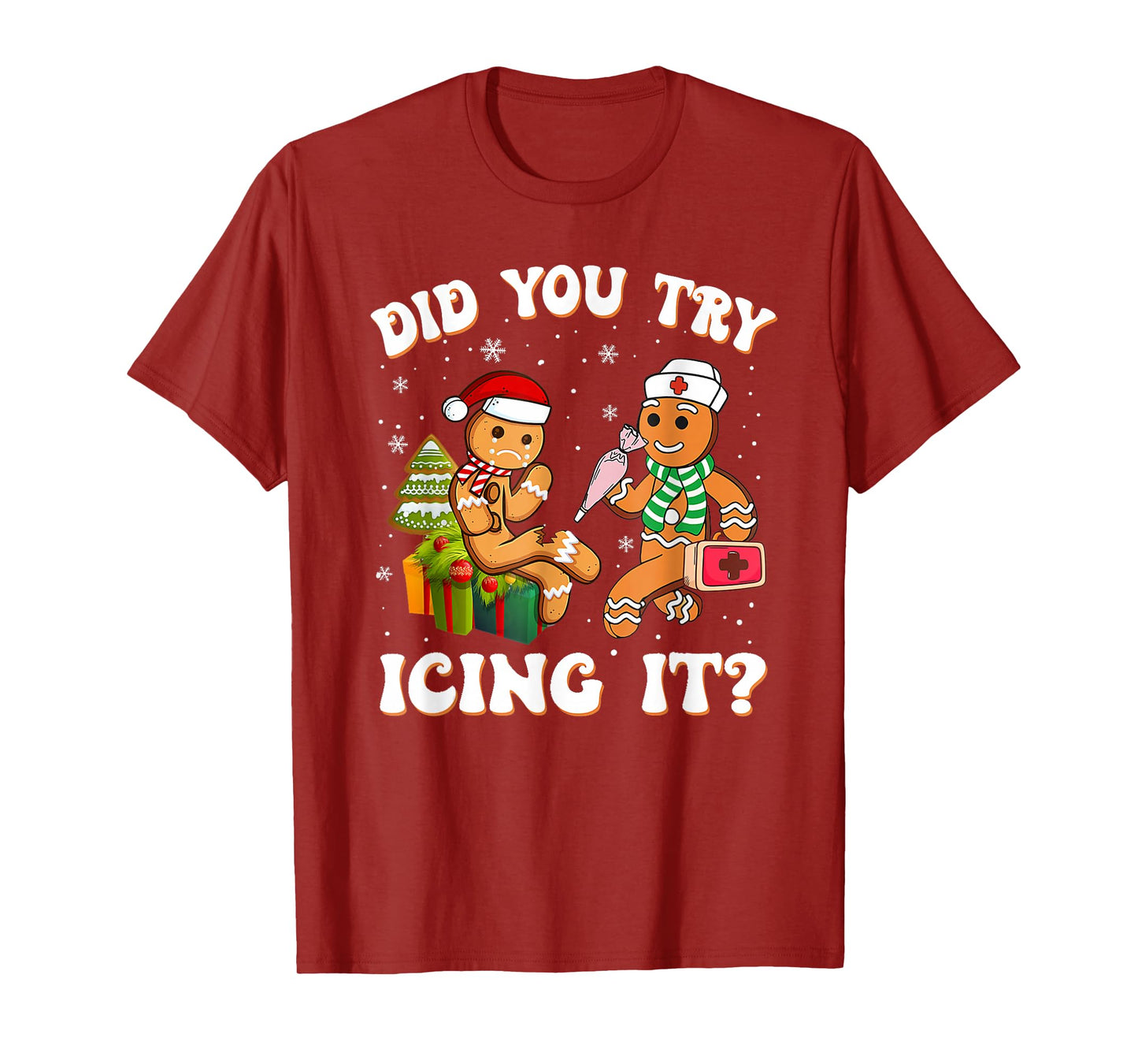 Retro ICU Nurse Christmas Gingerbread Did You Try Icing It T-Shirt