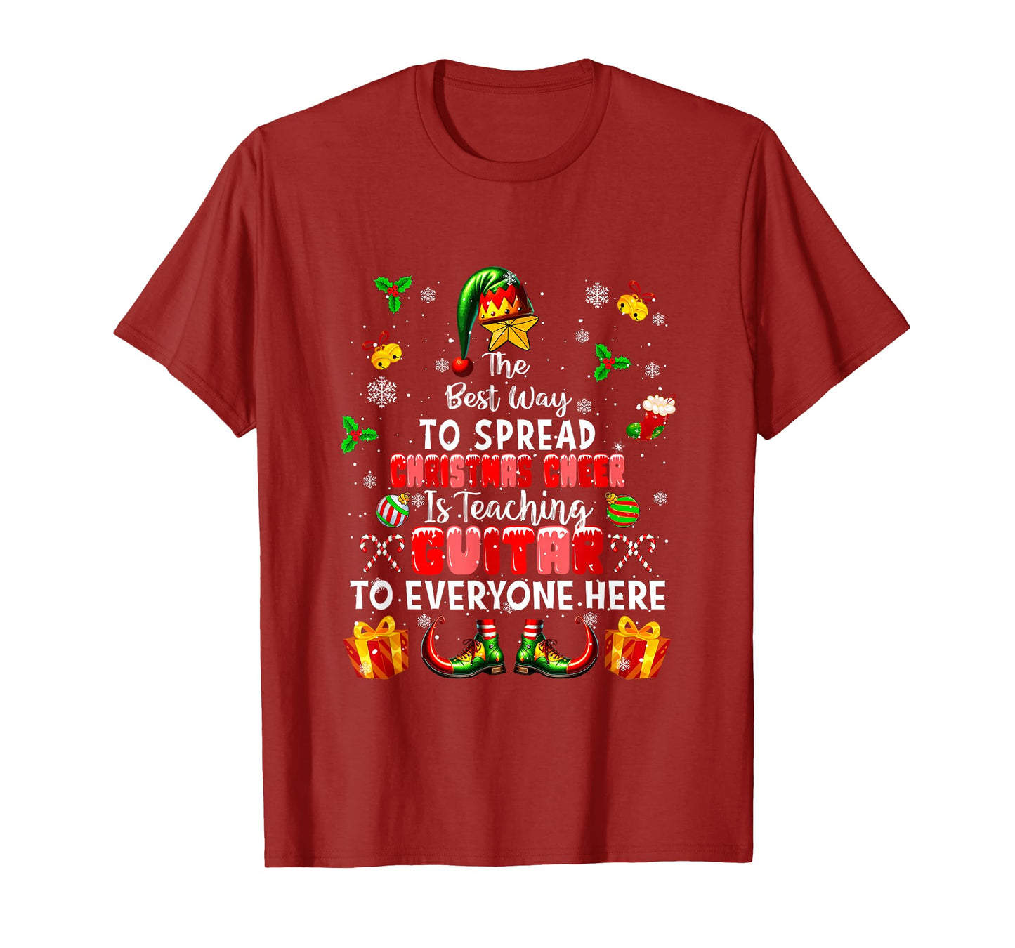 Best Way to Spread Xmas Cheer Teaching Guitar Teacher Elf T-Shirt