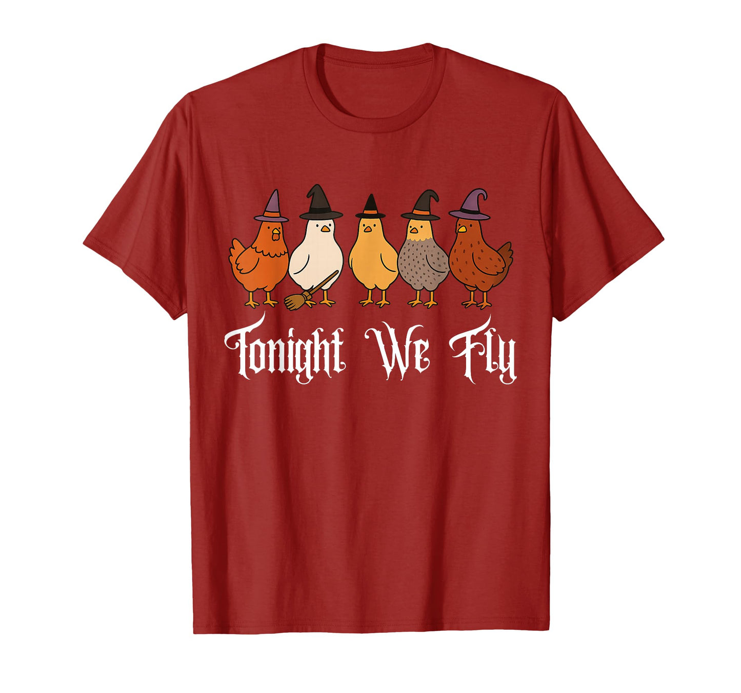 Halloween Chicken Tonight We Fly Spooky Season Witchy T-Shirt