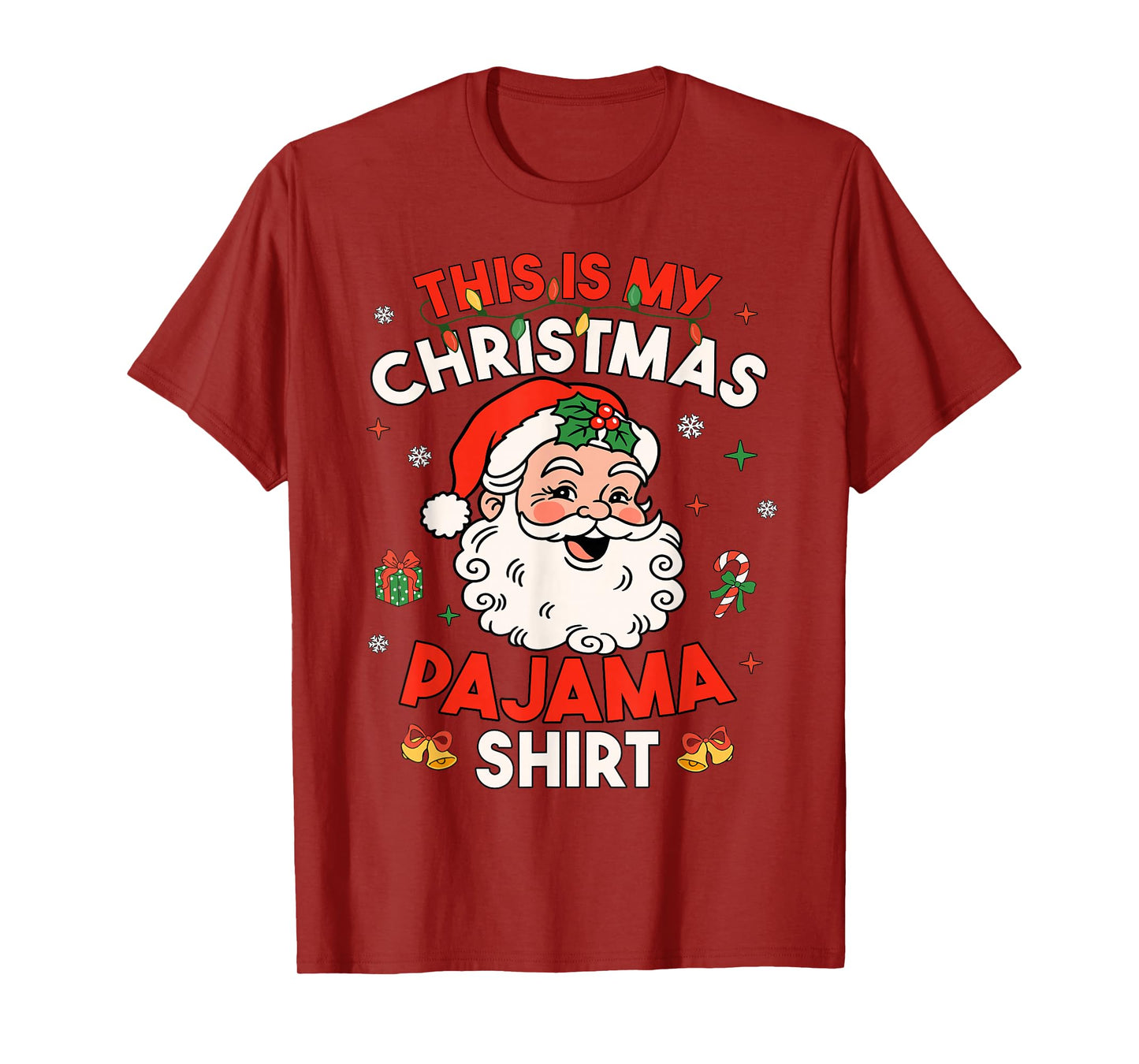 This is My Christmas Pajama Shirt Funny Xmas PJs Men Women T-Shirt