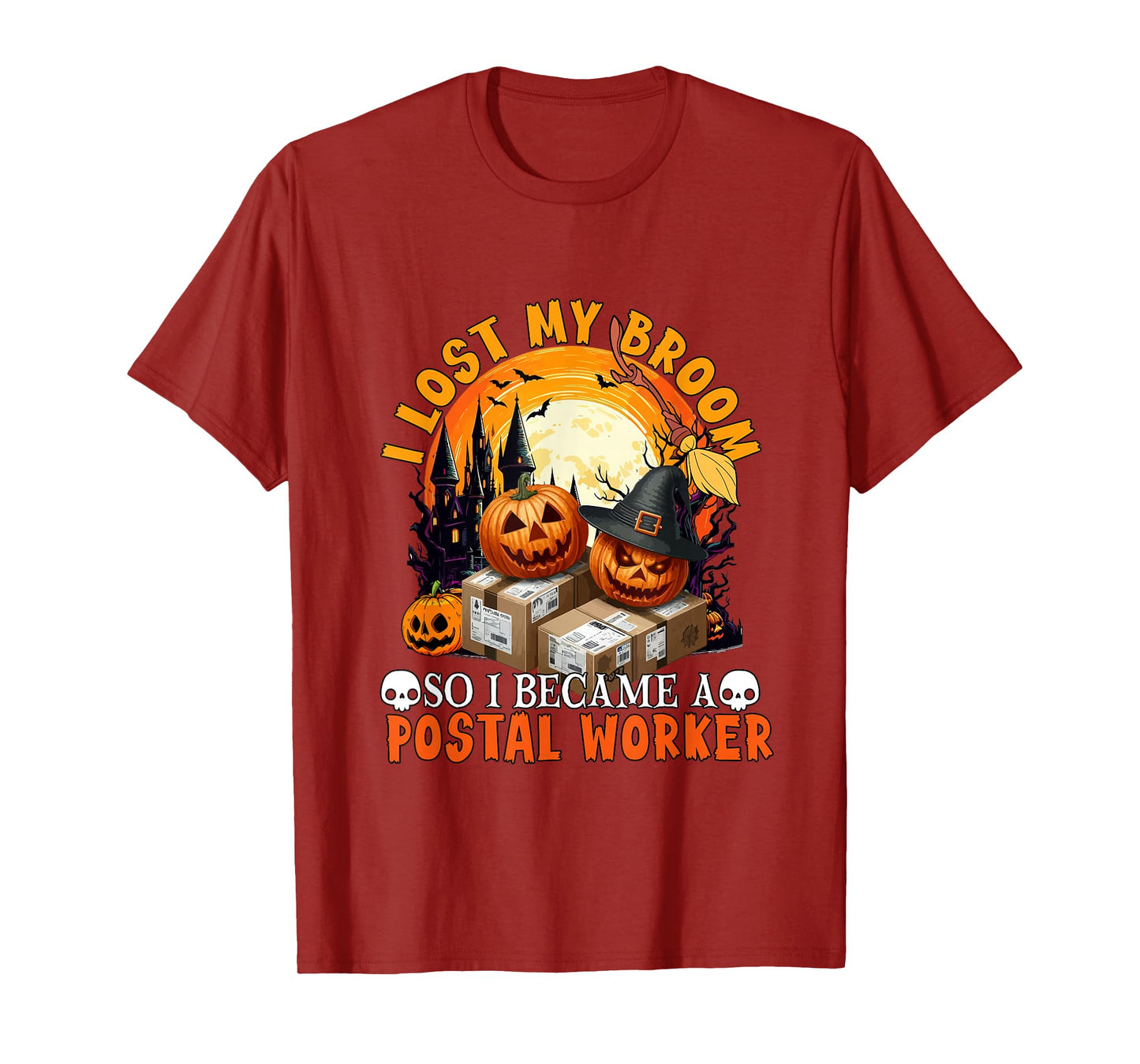 Lost Broom So I Became A Postal Worker Halloween Witch Lover T-Shirt