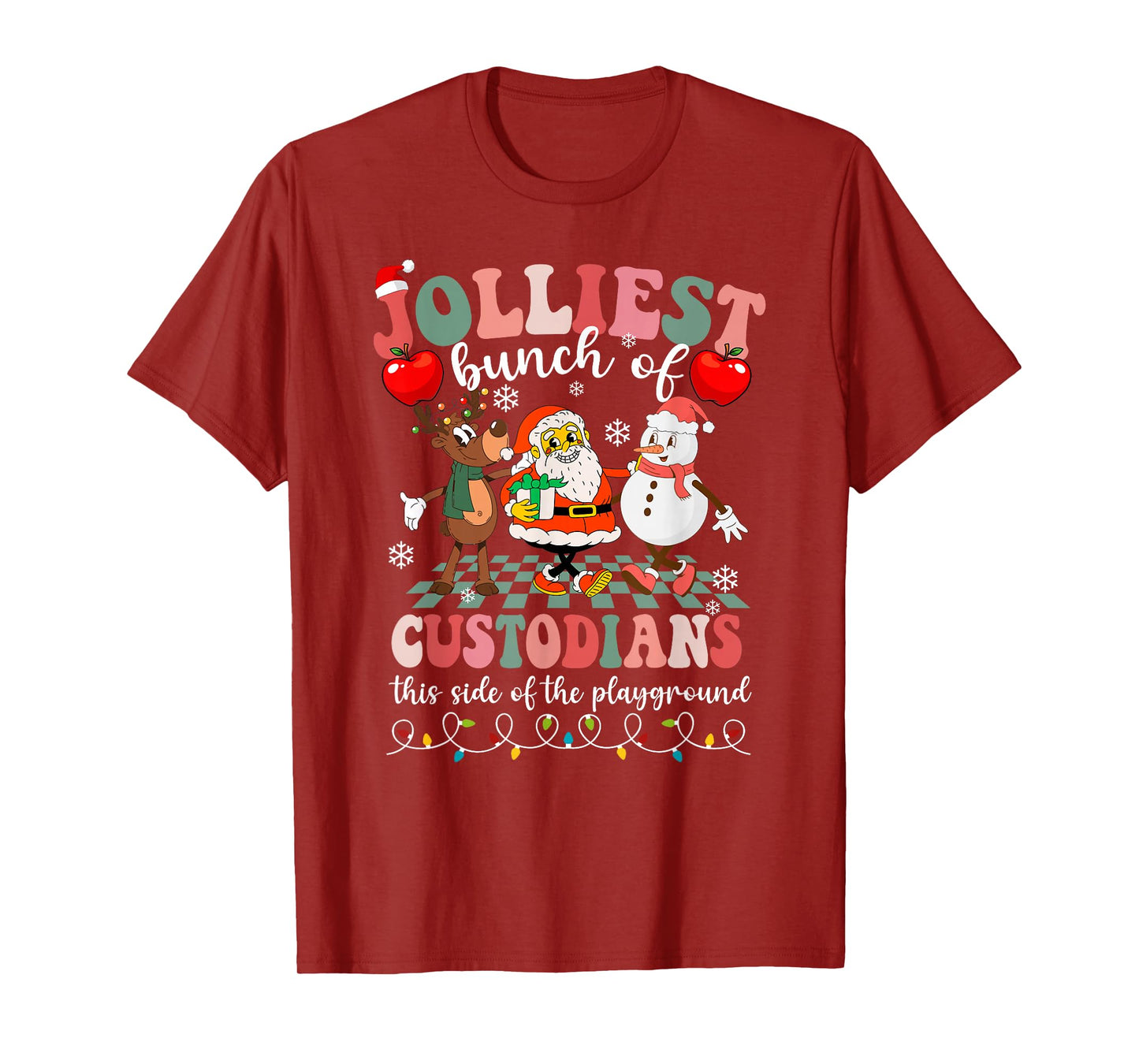 Jolliest Bunch of Custodians This Side of The Playground T-Shirt