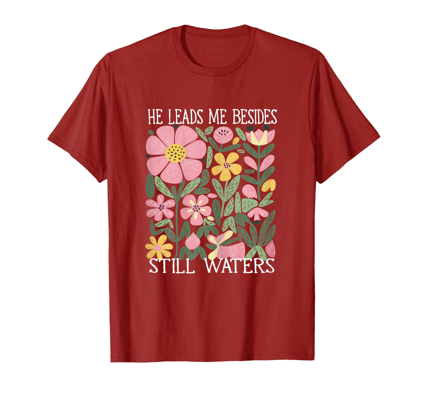 boho He Leads Me Beside Still Waters T-Shirt