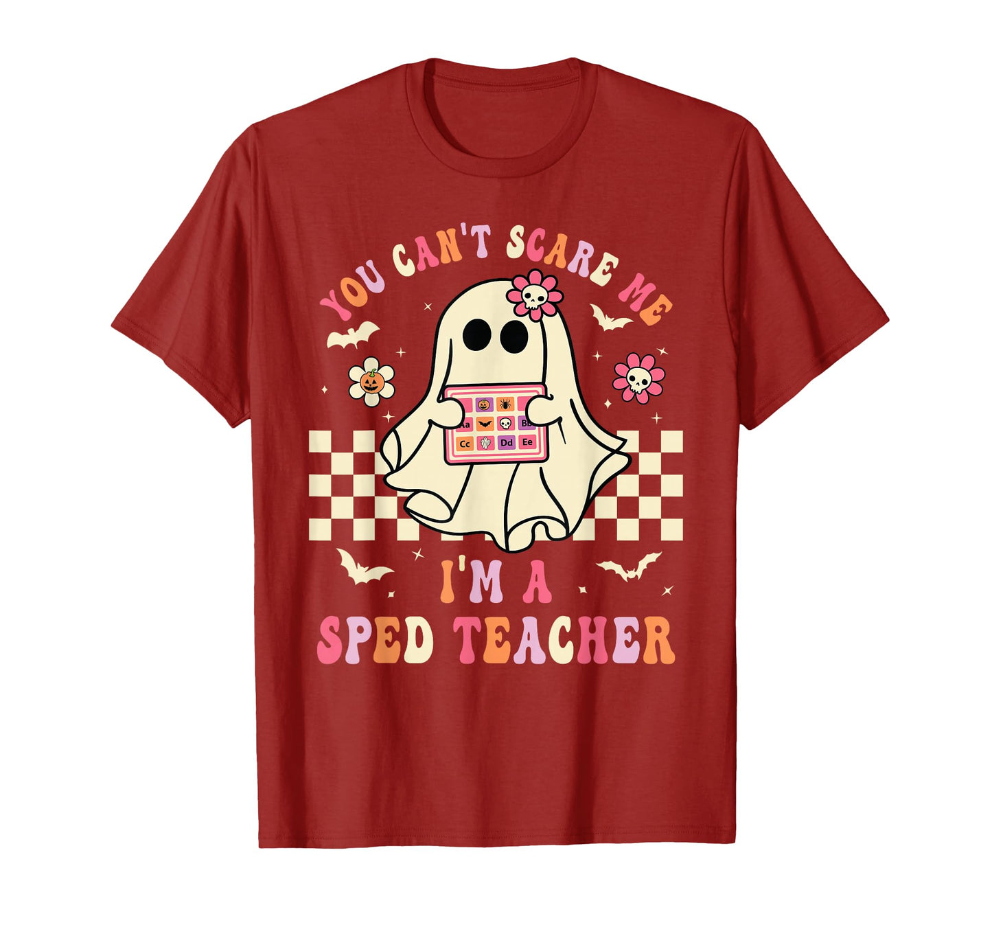You Can't Scare Me I'm A SPED Teacher Crew Squad Halloween T-Shirt