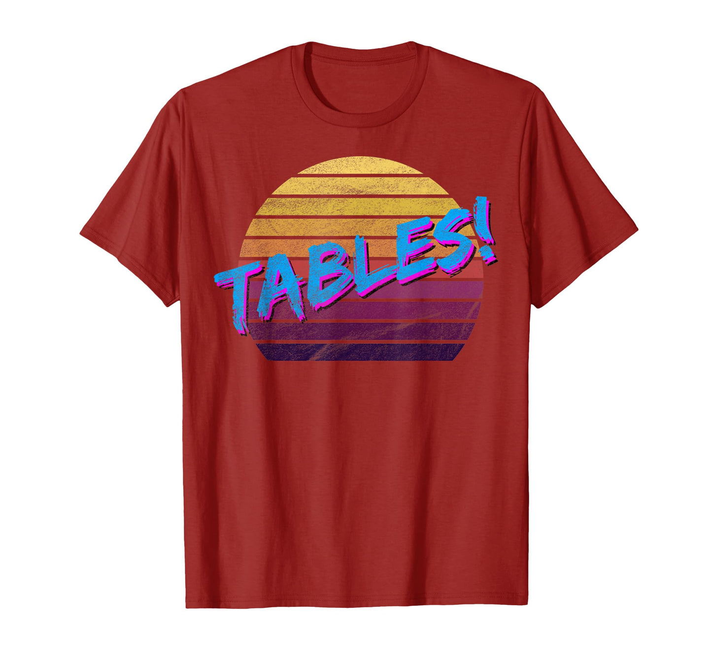 Vintage Tables I Think You Should Leave Retro Funny T-Shirt