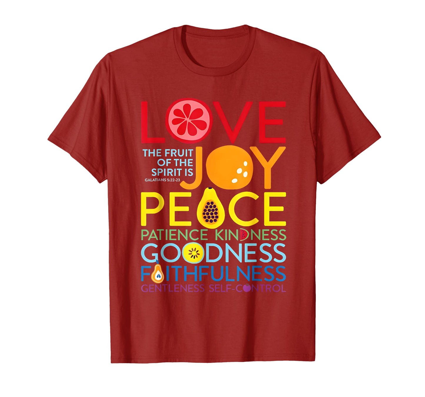 Christian Bible Verse Fruit Of The Spirit Galatians 5:22 God T-Shirt
